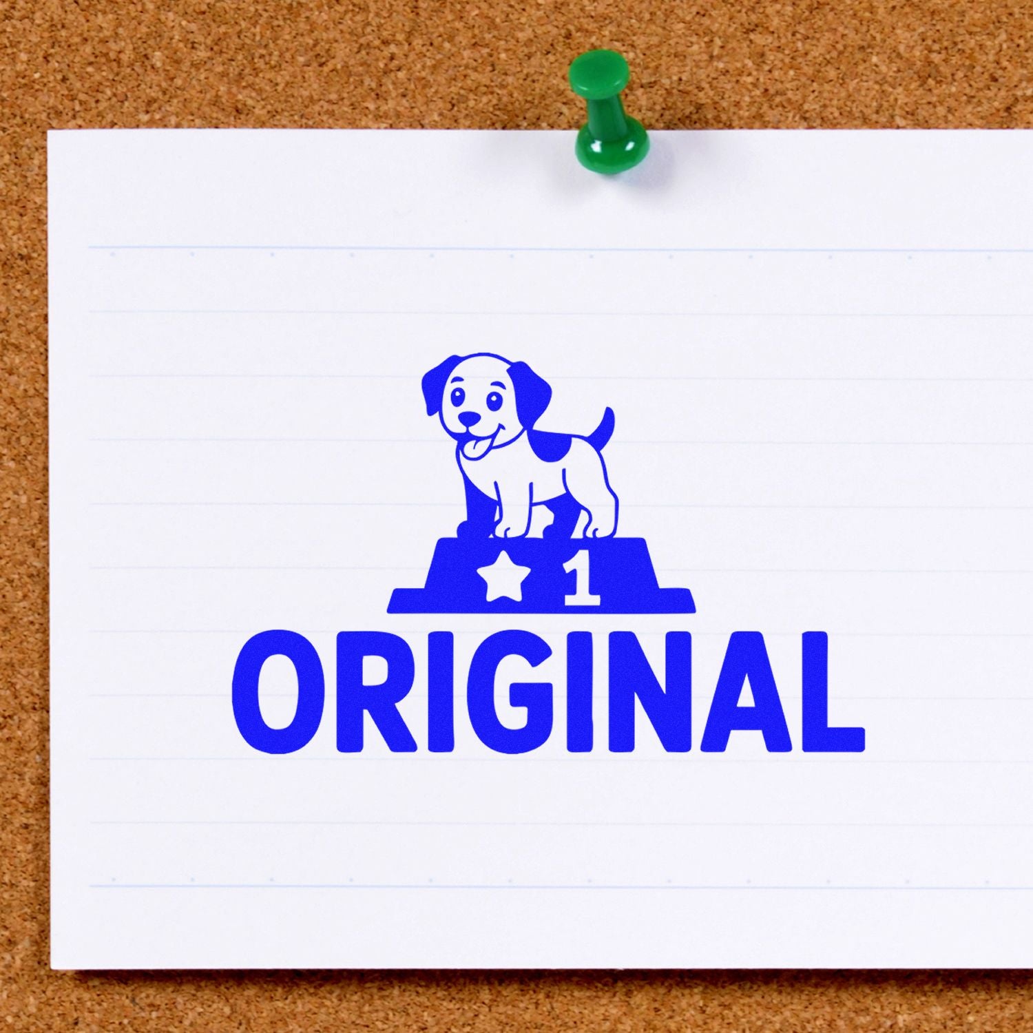 Blue ORIGINAL rubber stamp seal with dog and star on white paper, pinned by a green pushpin on corkboard.