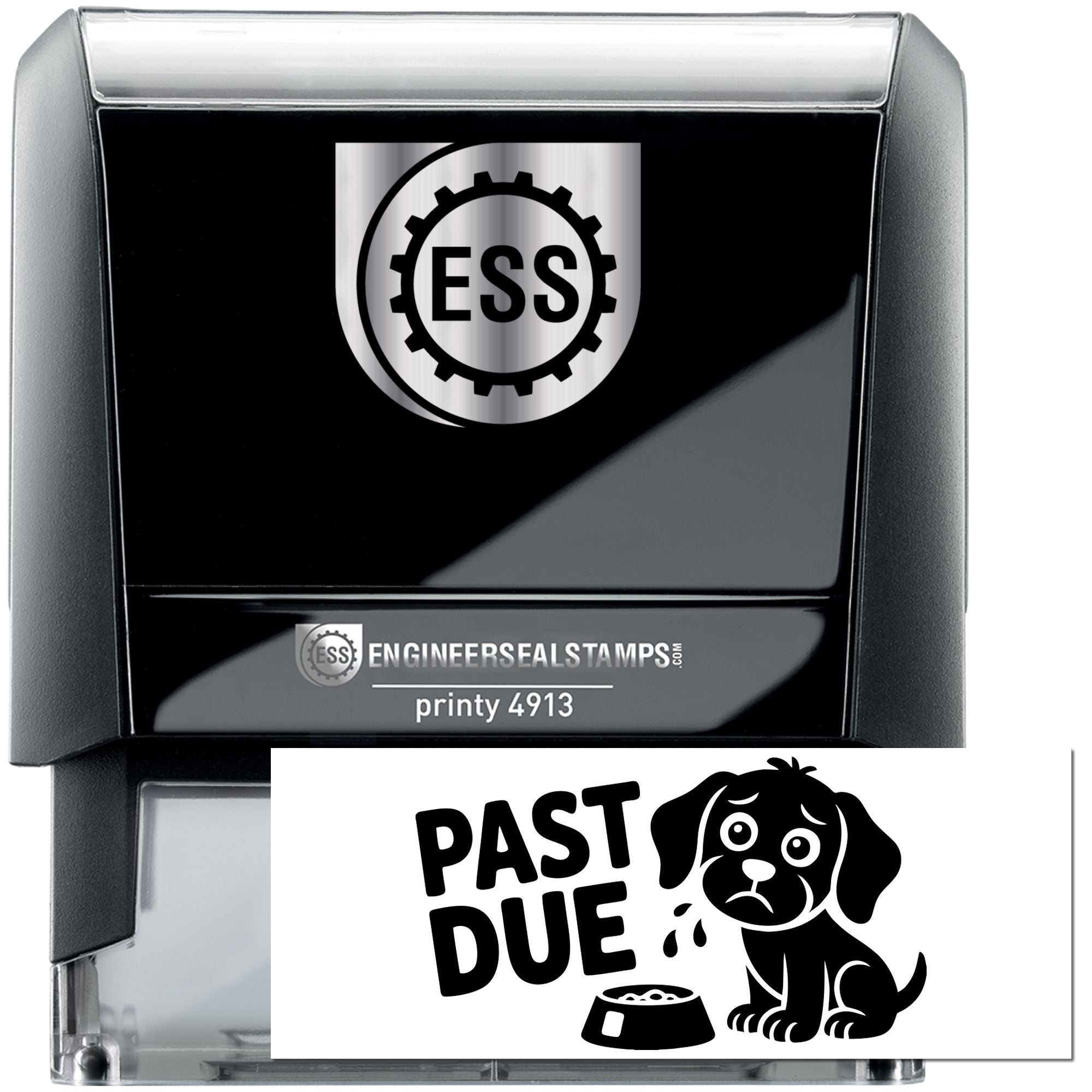 Black self-inking stamp and seal with silver ESS gear logo, Printy 4913 branding, and PAST DUE dog warning design.