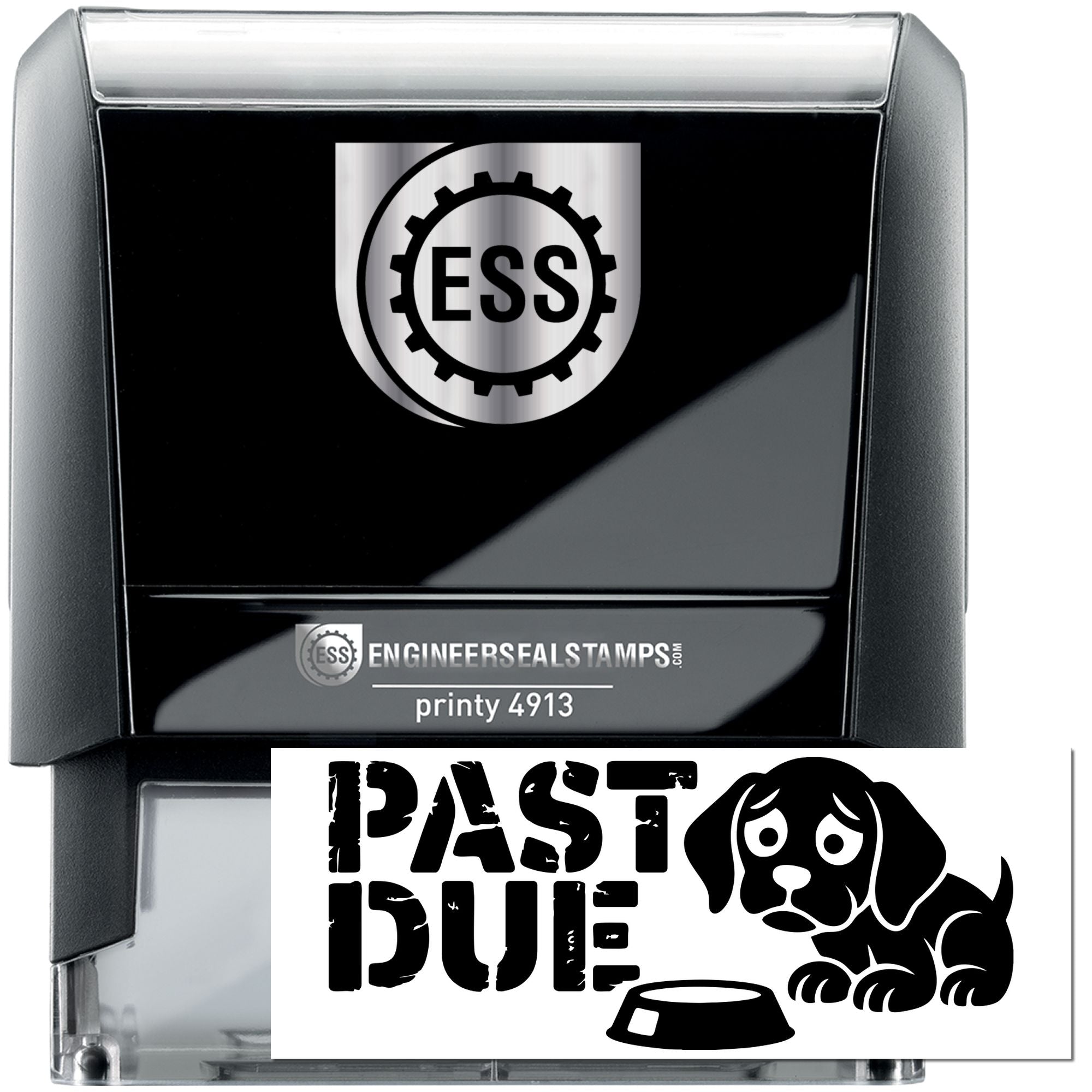 Black and silver self-inking ESS stamp with gear logo and PAST DUE dog seal design.