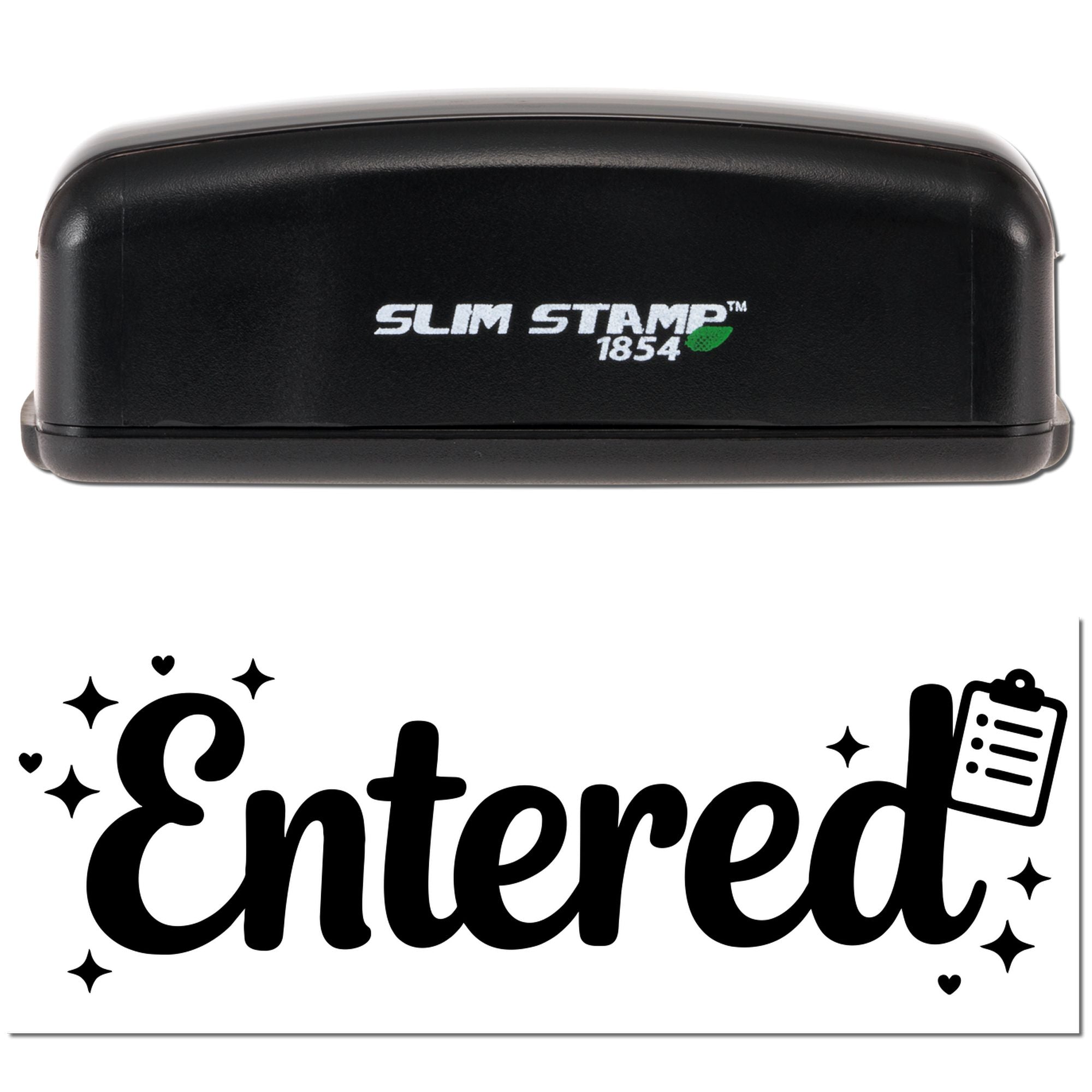 Black Slim Stamp 1854 self-inking stamp and Entered seal design in bold black script with white logo, green accent, and sparkles.
