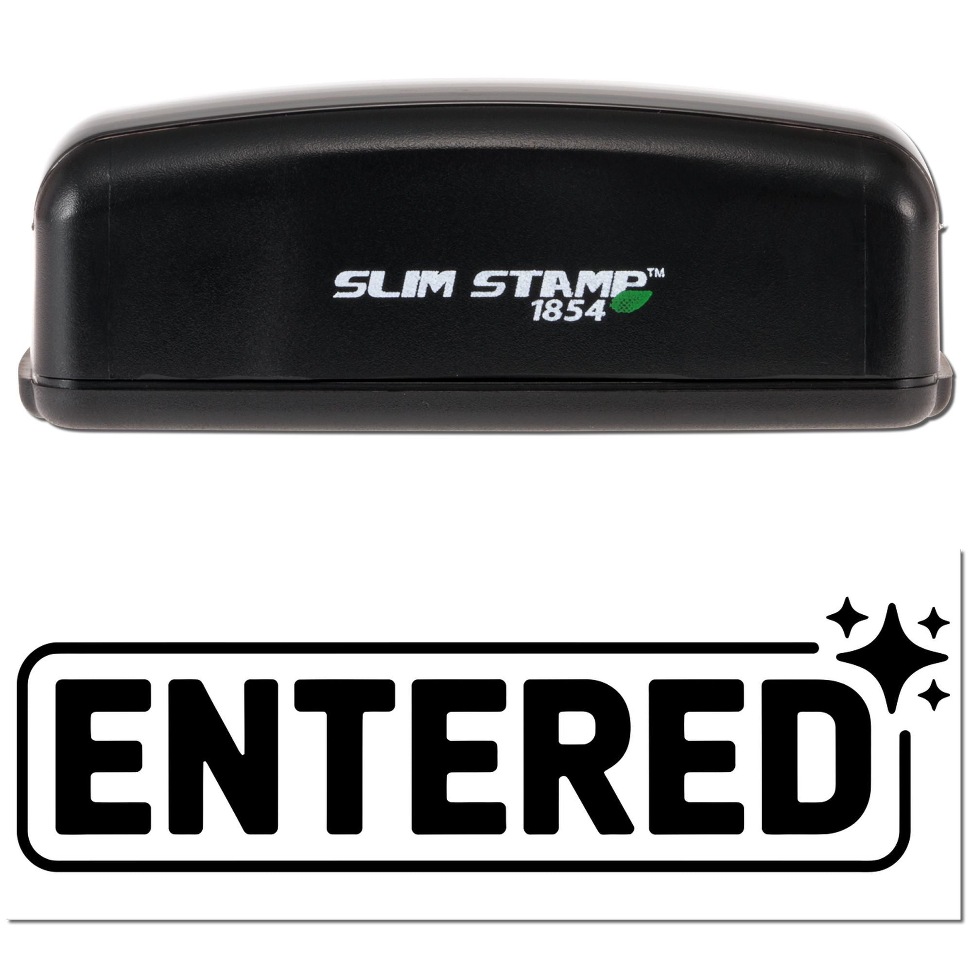 Black Slim Stamp 1854 self-inking stamp and bold ENTERED seal graphic on white background