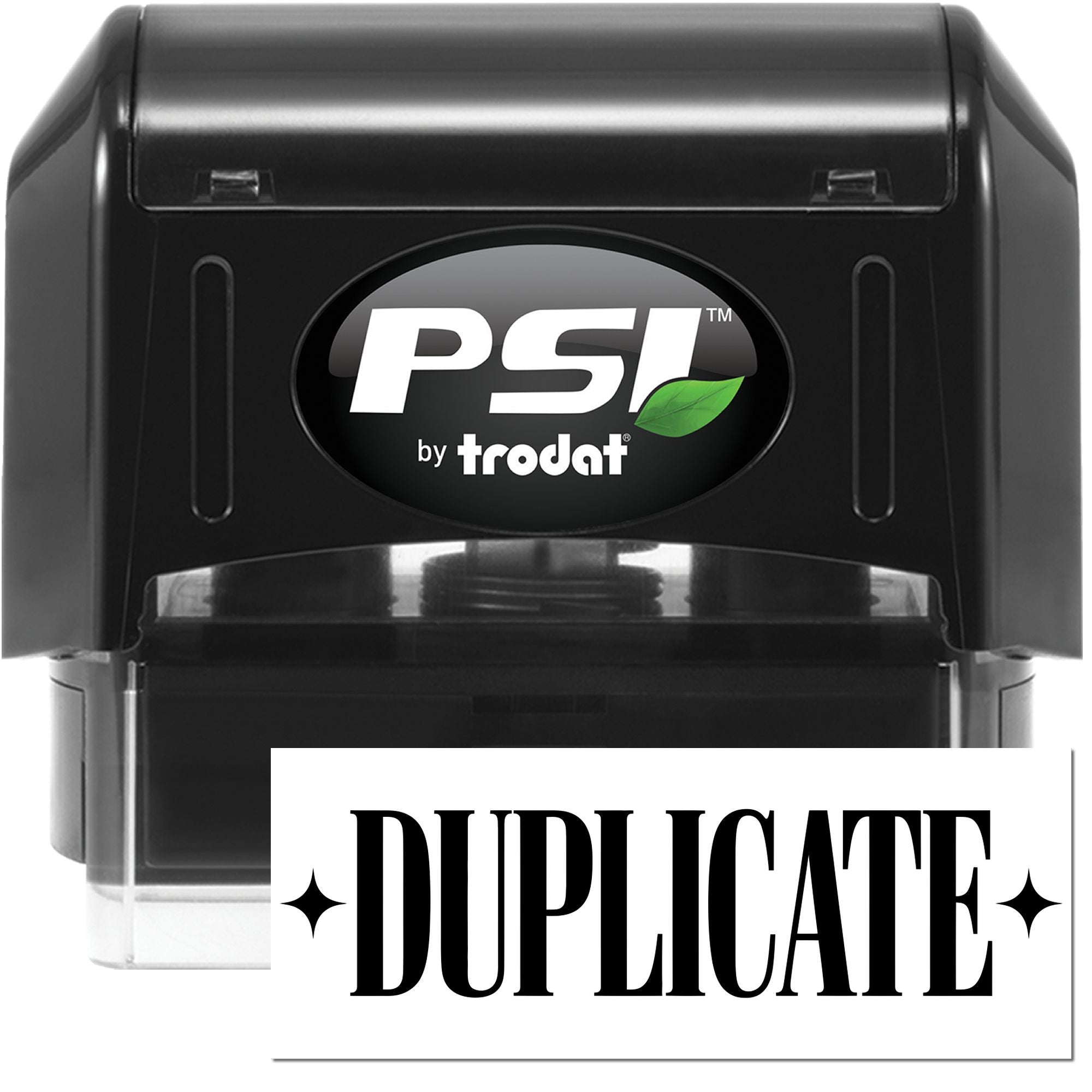 Black PSI by Trodat self-inking stamp and seal with green leaf logo and DUPLICATE label