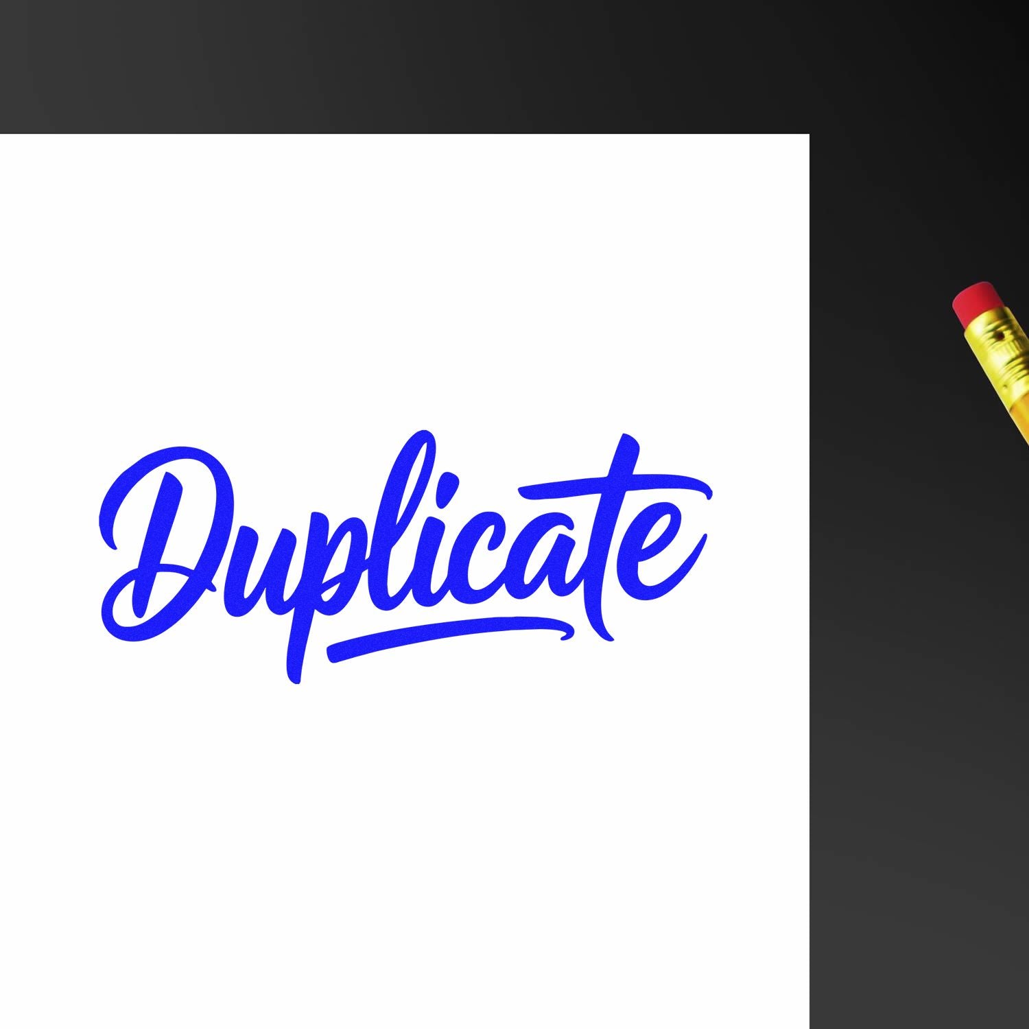 Blue Duplicate stamp seal on white paper, with a yellow-and-red pencil on a dark background