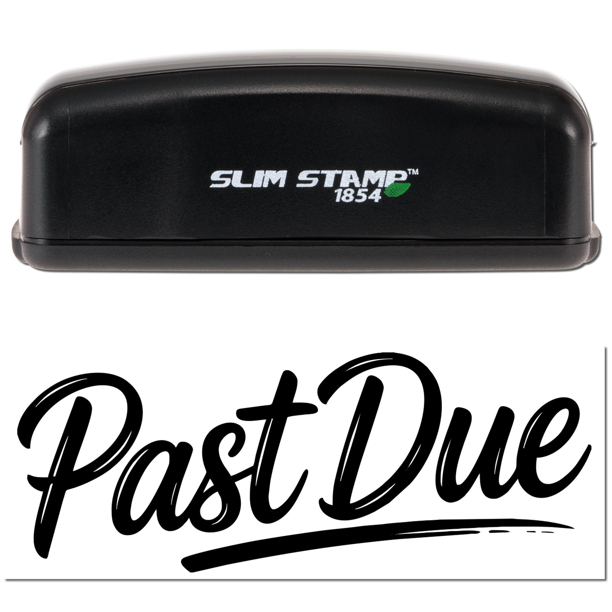 Black Slim Stamp 1854 self-inking stamp with bold Past Due seal impression on white background.