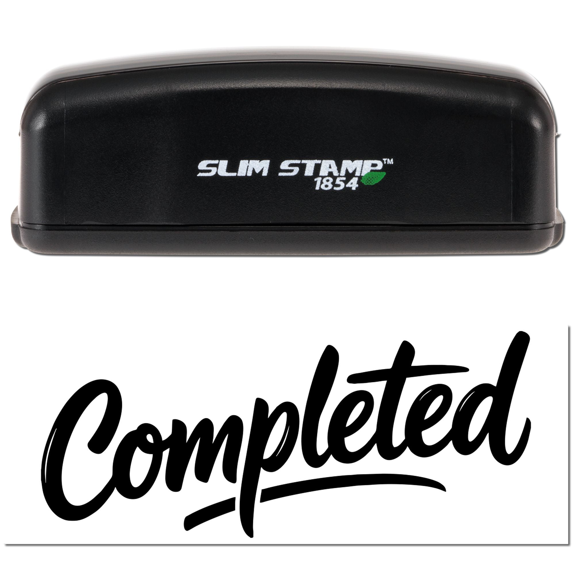 Black Slim Stamp 1854 self-inking stamp and bold black Completed seal impression on white background.