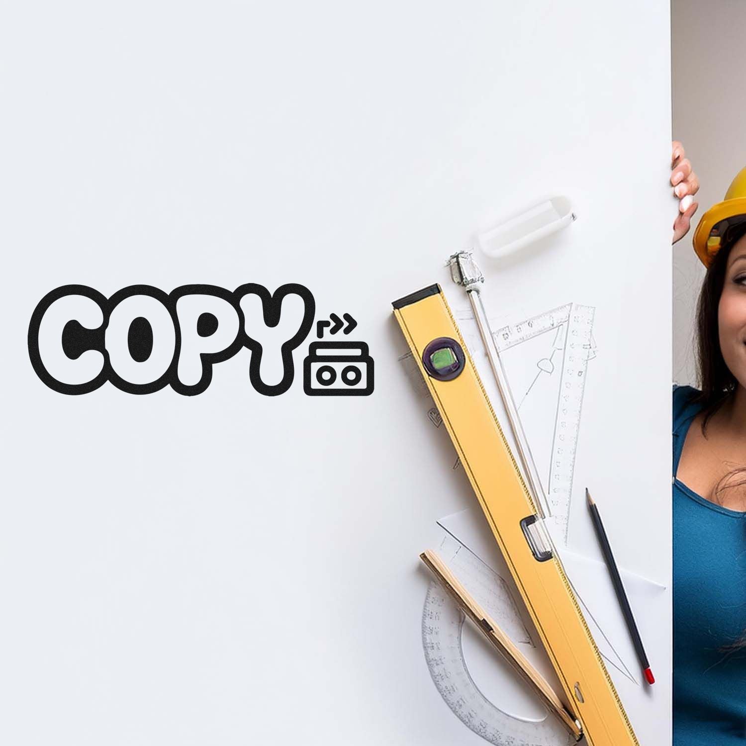 Black COPY stamp and seal design on white board with yellow drafting tools and woman in hard hat.