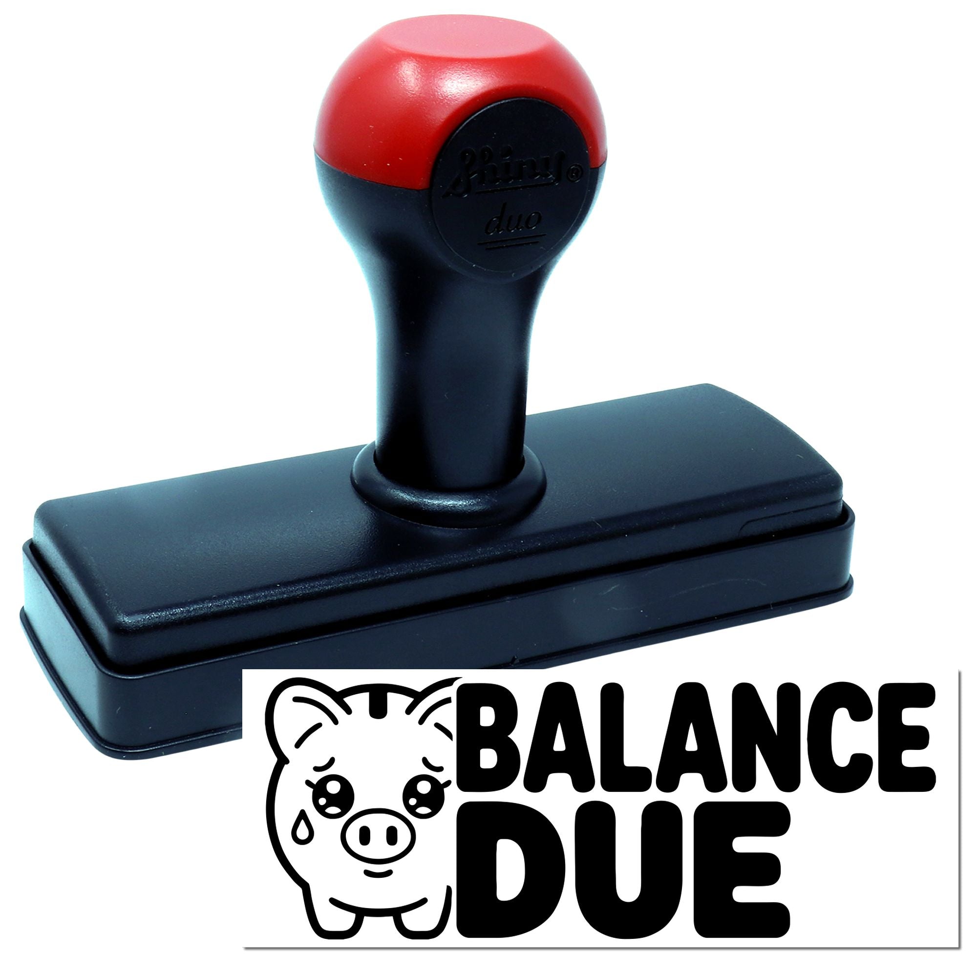 Red and black self-inking stamp and seal with Balance Due pig graphic on a white background.
