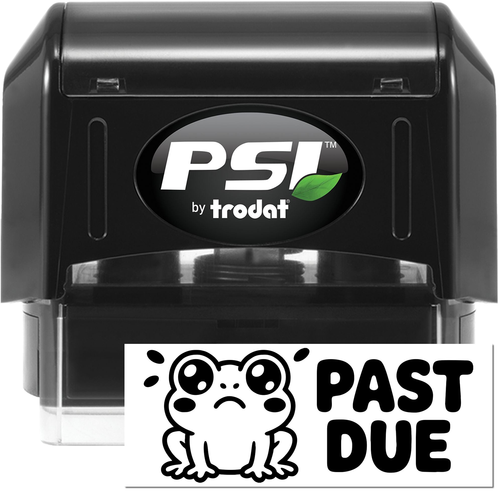 Black PSI by Trodat self-inking stamp with white PAST DUE frog seal on a clean background.