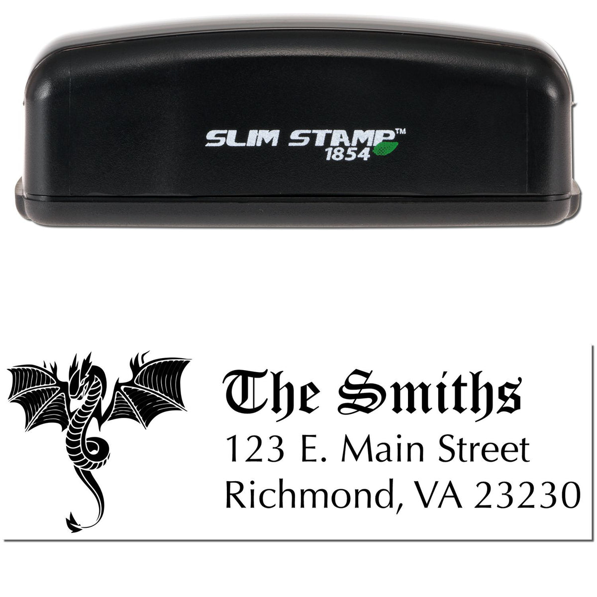 Black Slim Stamp 1854 seal with dragon logo and custom address text for The Smiths, Richmond, VA.