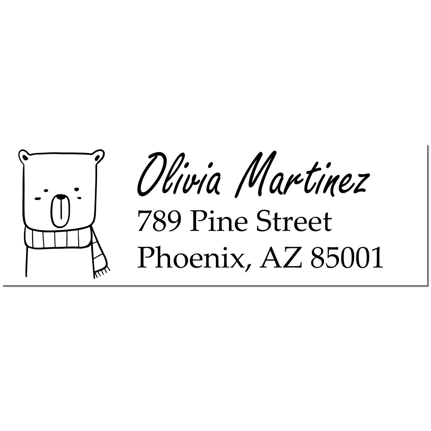 Image of a PSI Snuggly Bear Customized Mail Address Pre-Inked Stamp featuring a cute bear illustration with a scarf. The Personalized Return Mail Stamp displays the name "Olivia Martinez" and address "789 Pine Street, Phoenix, AZ 85001" in elegant font.