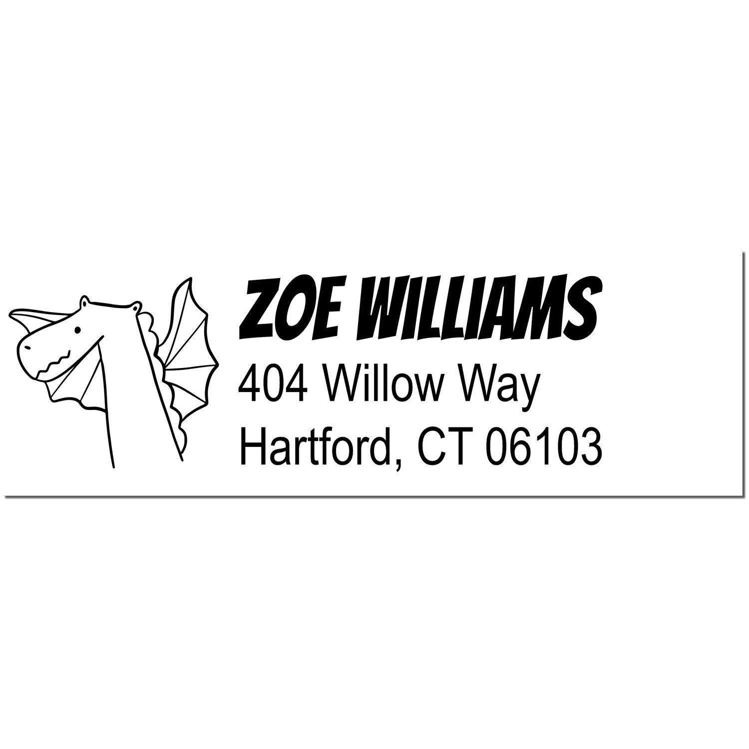 Image of a customizable home stamp featuring a dragon illustration. The text reads "Zoe Williams, 404 Willow Way, Hartford, CT 06103." This Wood Handle Dragon Delight Personalized Address Return Rubber Stamp is designed for personalizing mail.