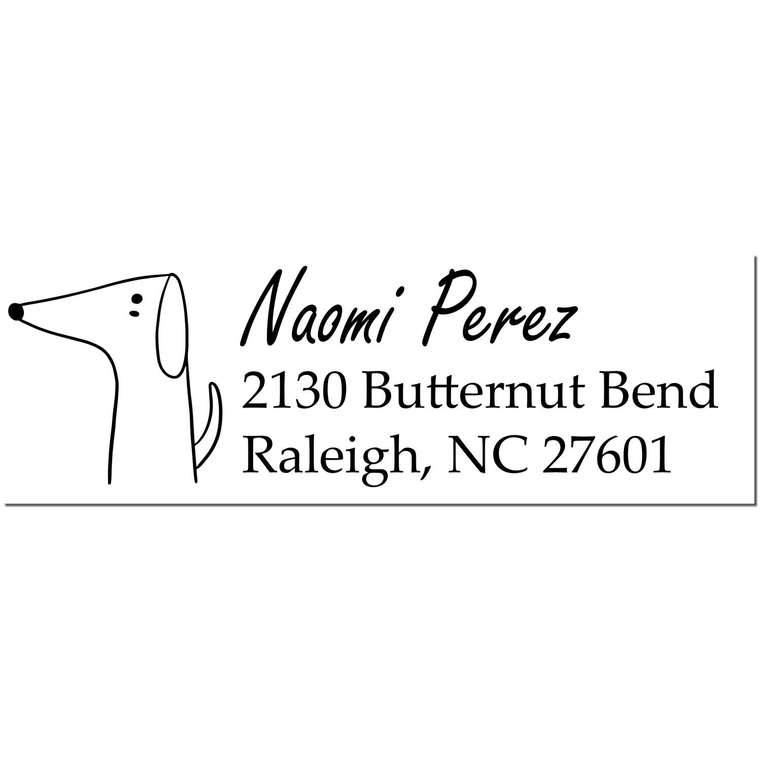 PSI Delightful Dog Customizable Name and Address Pre-Inked Stamp featuring a simple dog illustration. Custom Return Mail Stamper with the name 'Naomi Perez' and address '2130 Butternut Bend, Raleigh, NC 27601' in black text.
