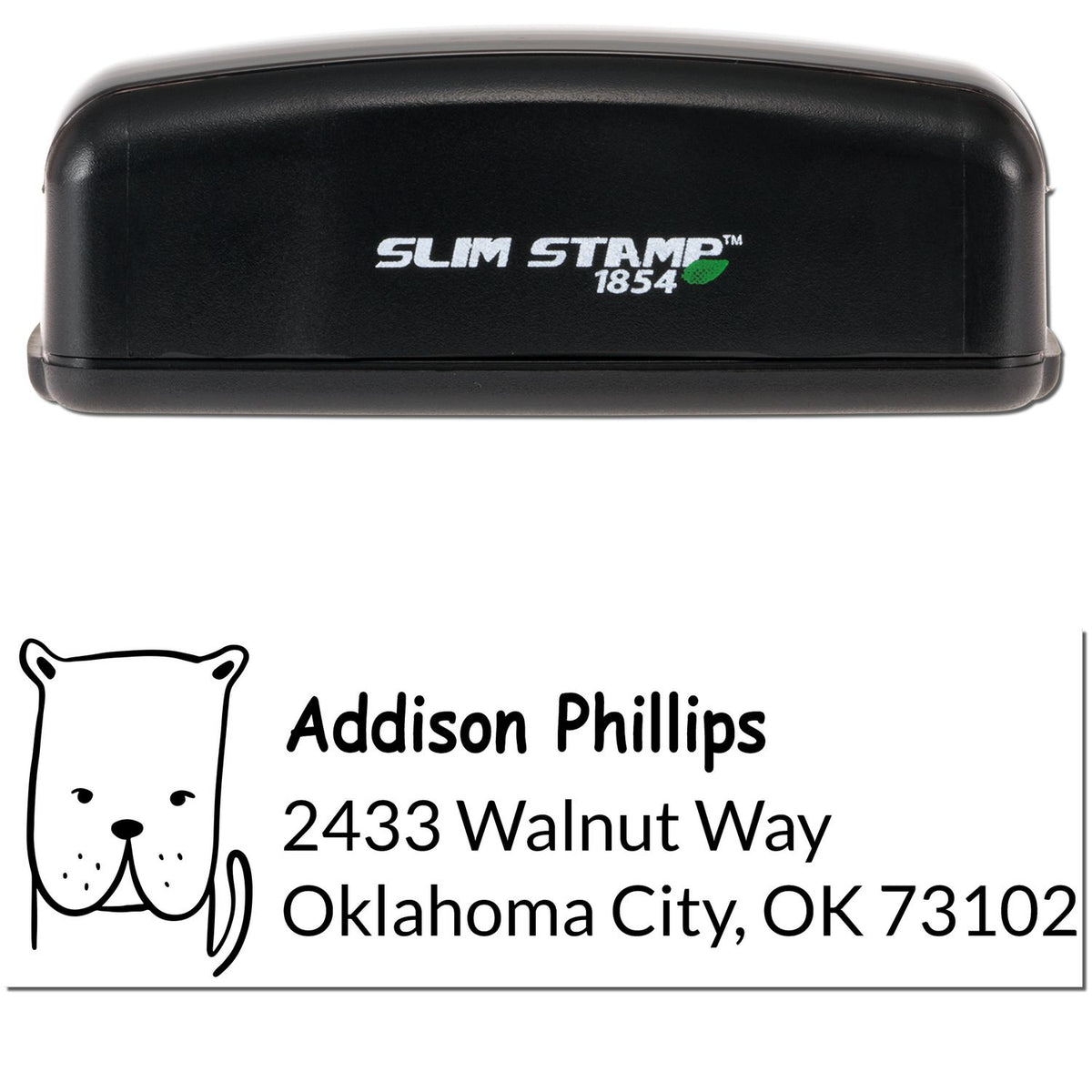 Slim Pre-Inked Daring Dog Handmade Mail Address Stamp with a customizable home stamper design. The black stamp features a dog illustration and sample address for Addison Phillips, 2433 Walnut Way, Oklahoma City, OK 73102.