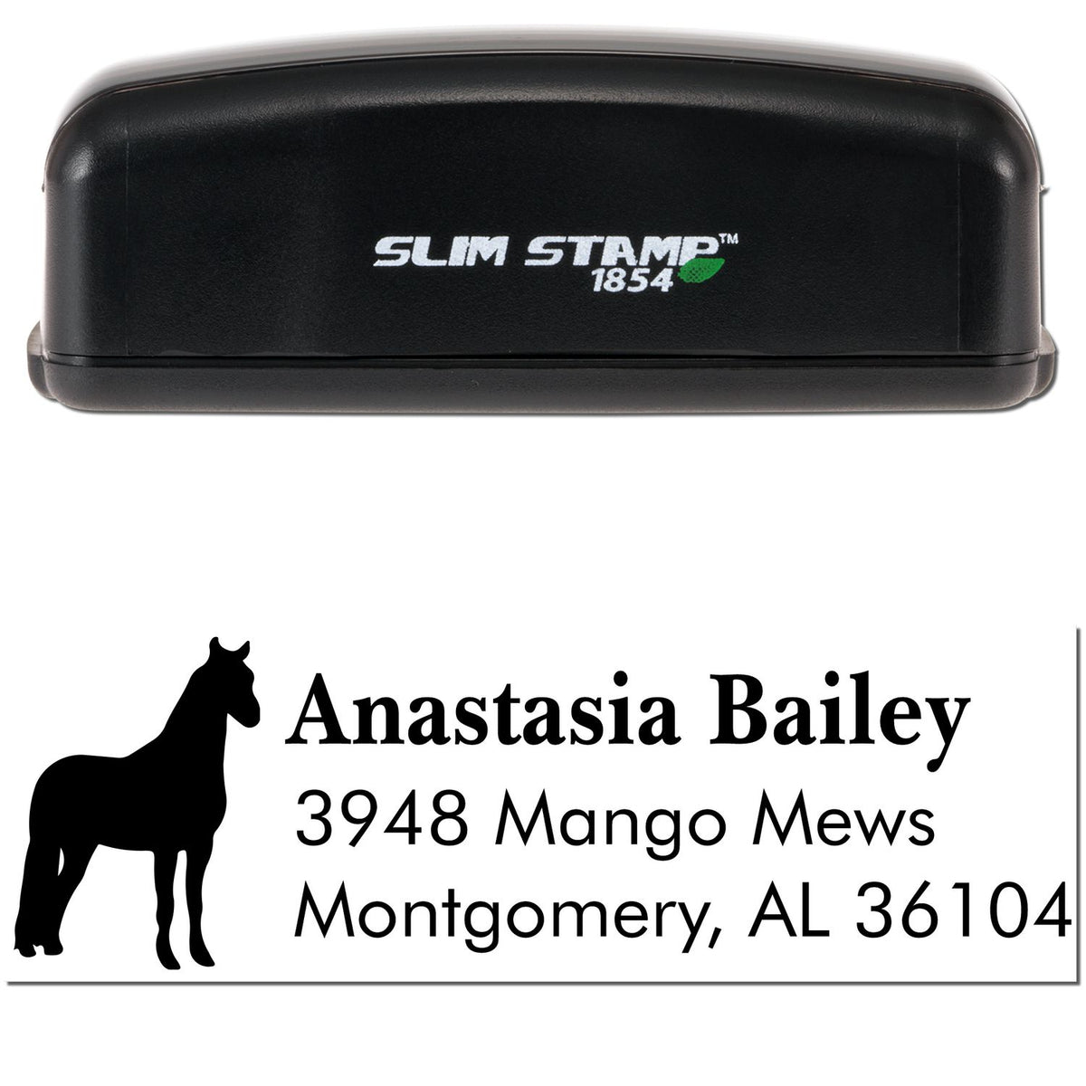 Black Slim Stamp 1854 custom horse address seal with Anastasia Bailey, Montgomery, AL 36104.