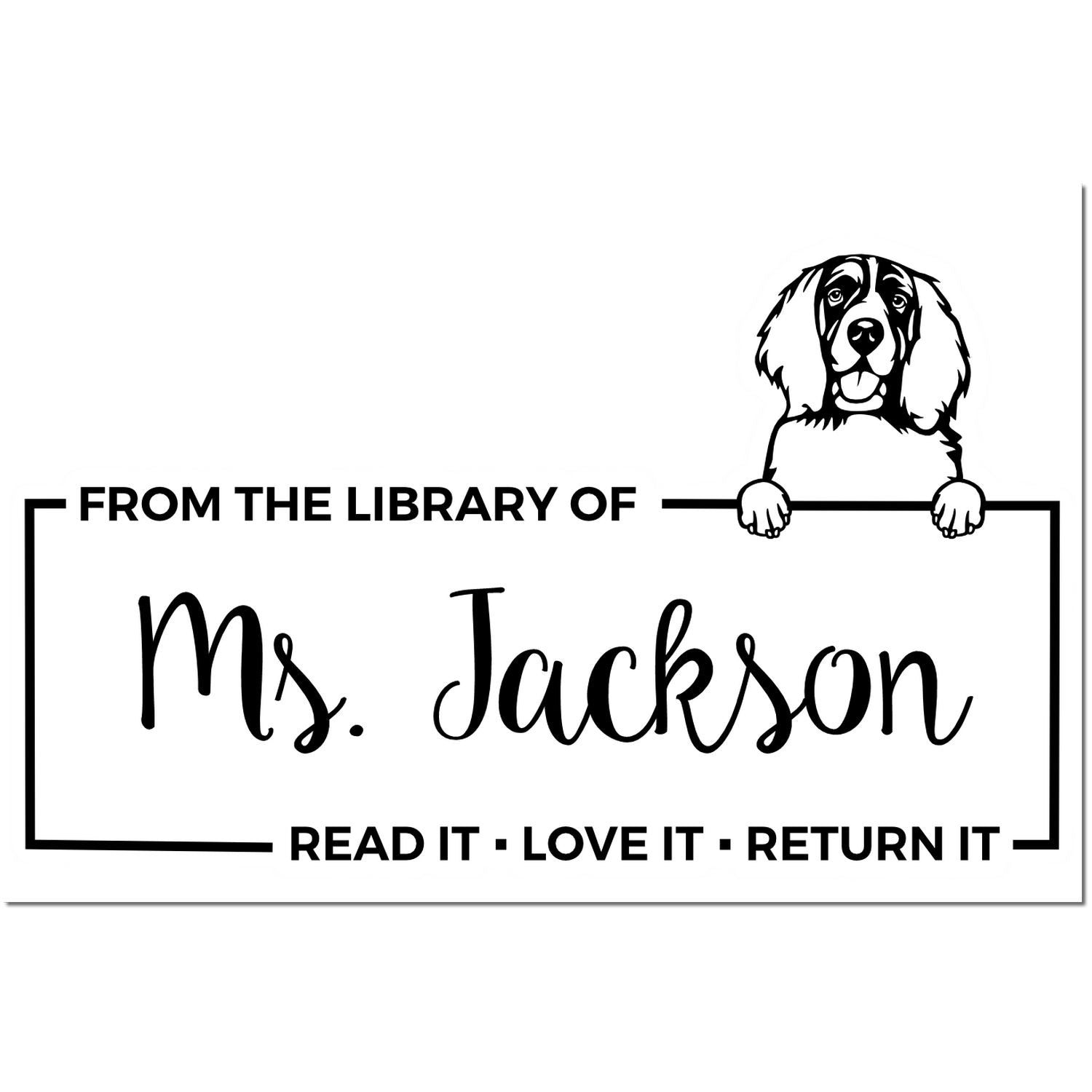 Black-and-white library stamp with dog peeking over border, reading From the Library of Ms. Jackson and Read it Love it Return it.