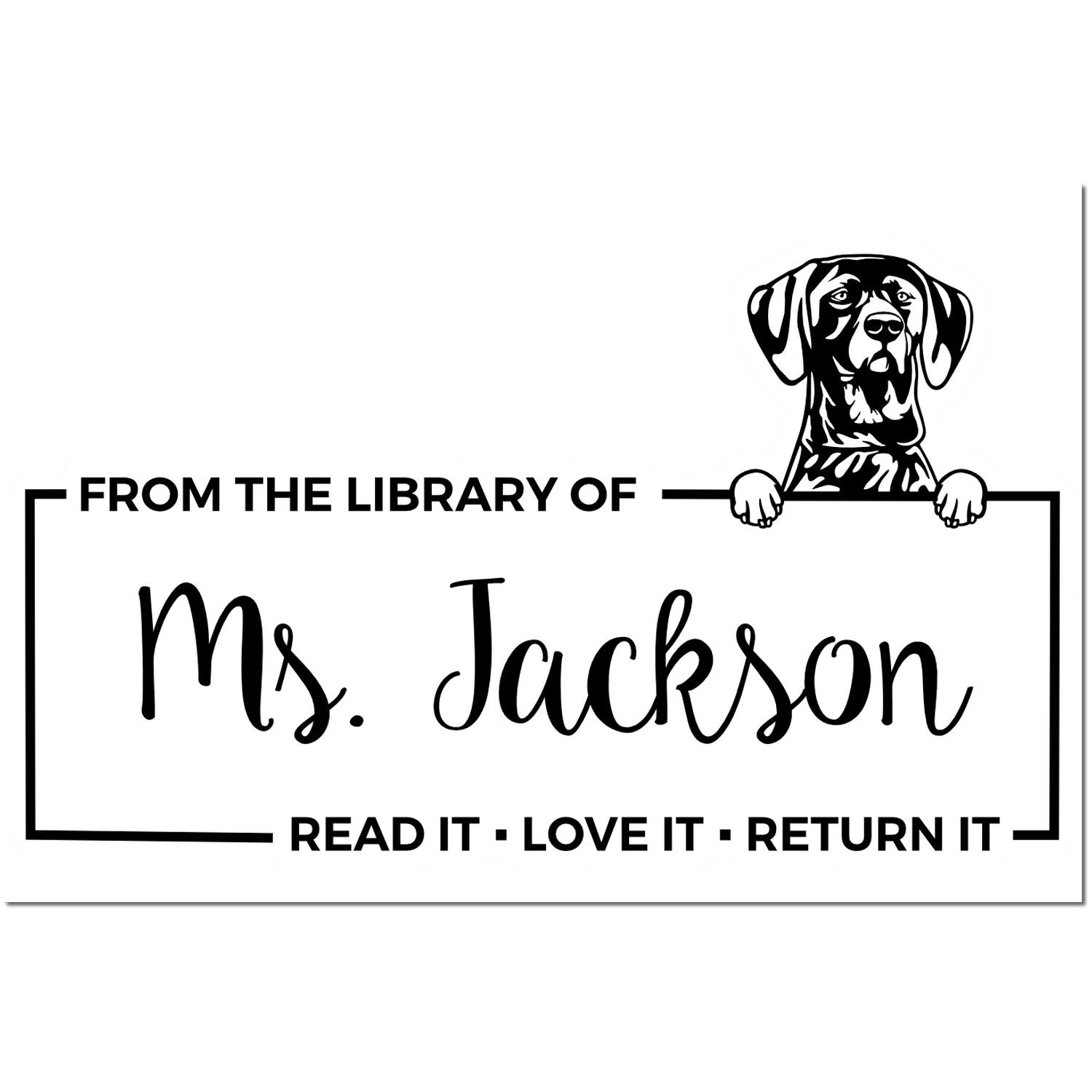 German Shorthaired Pointer Custom Dog-Themed Book Ownership Read It Return It? Stamp - Engineer Seal Stamps