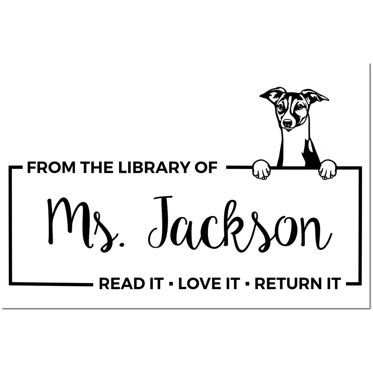 Black-and-white custom library stamp with a dog peeking over the border, labeled Ms. Jackson and Read it, love it, return it.