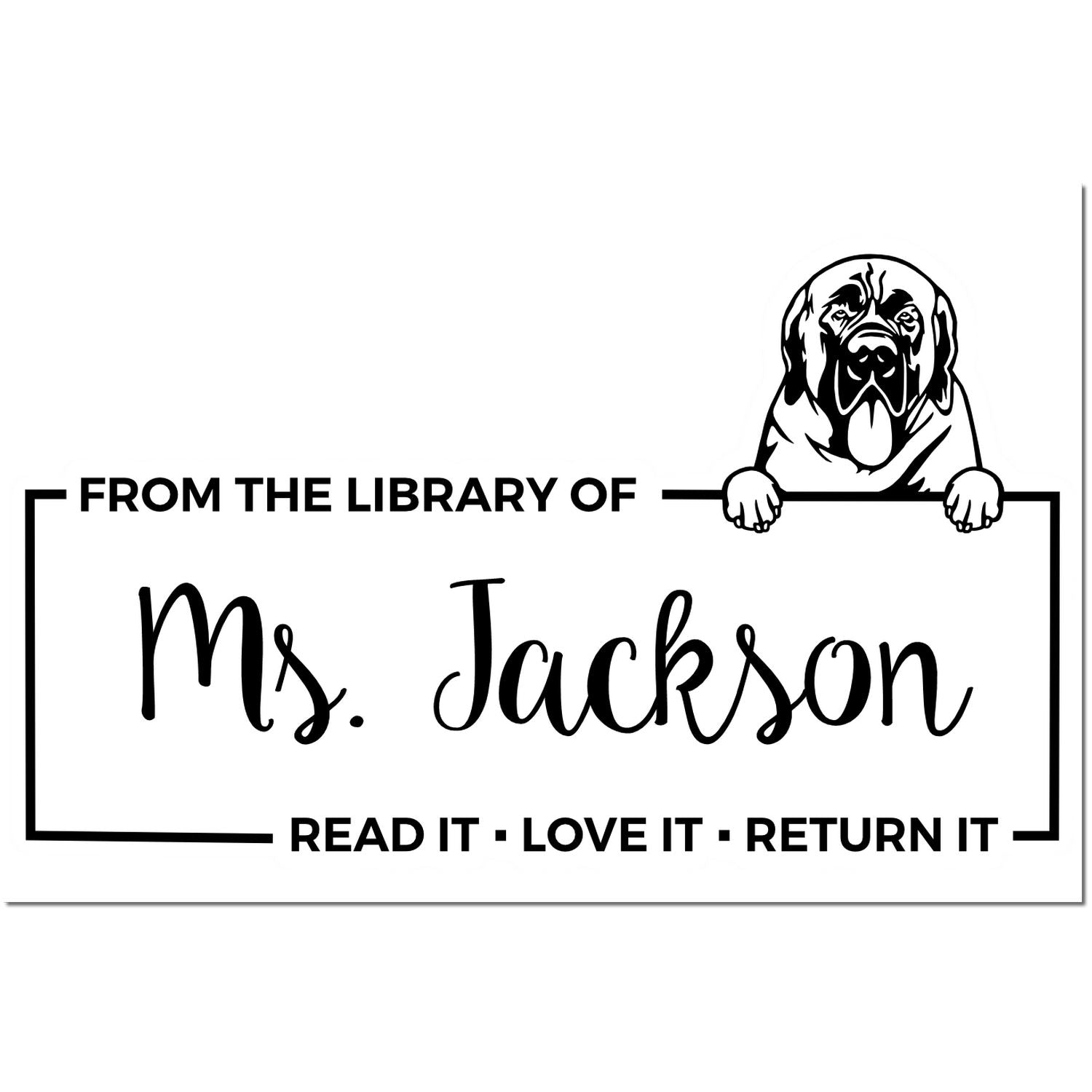 Self-Inking Mastiffs Customized Dog Book Ownership Read It Return Stamp - Engineer Seal Stamps