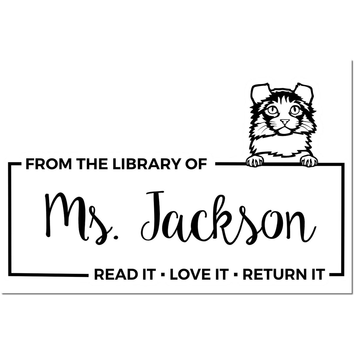 Black-and-white library stamp seal with peeking cat and text: From the Library of Ms. Jackson and Read It Love It Return It.