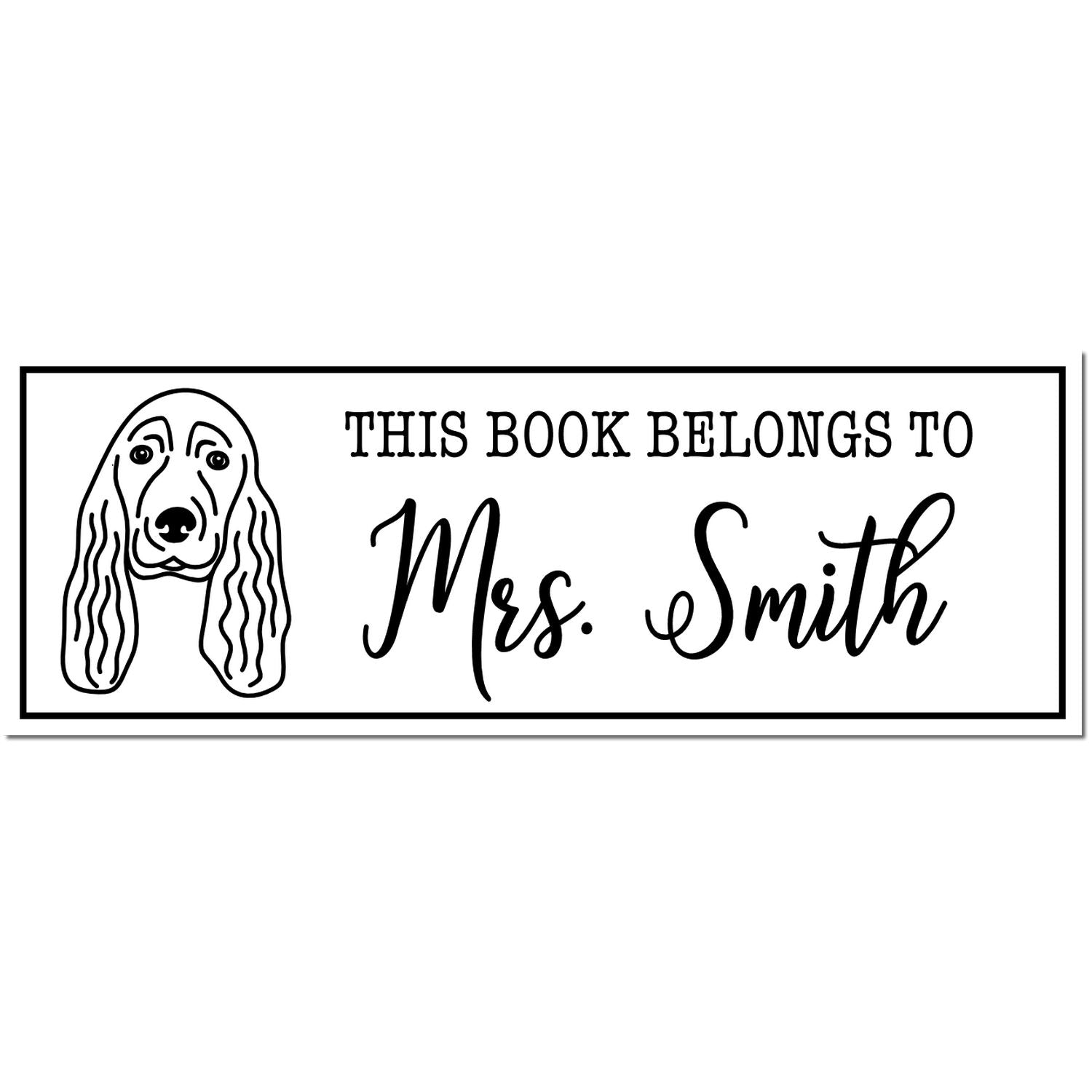 Black-and-white custom book stamp with dog illustration and text This Book Belongs to Mrs. Smith in a bordered rectangle.