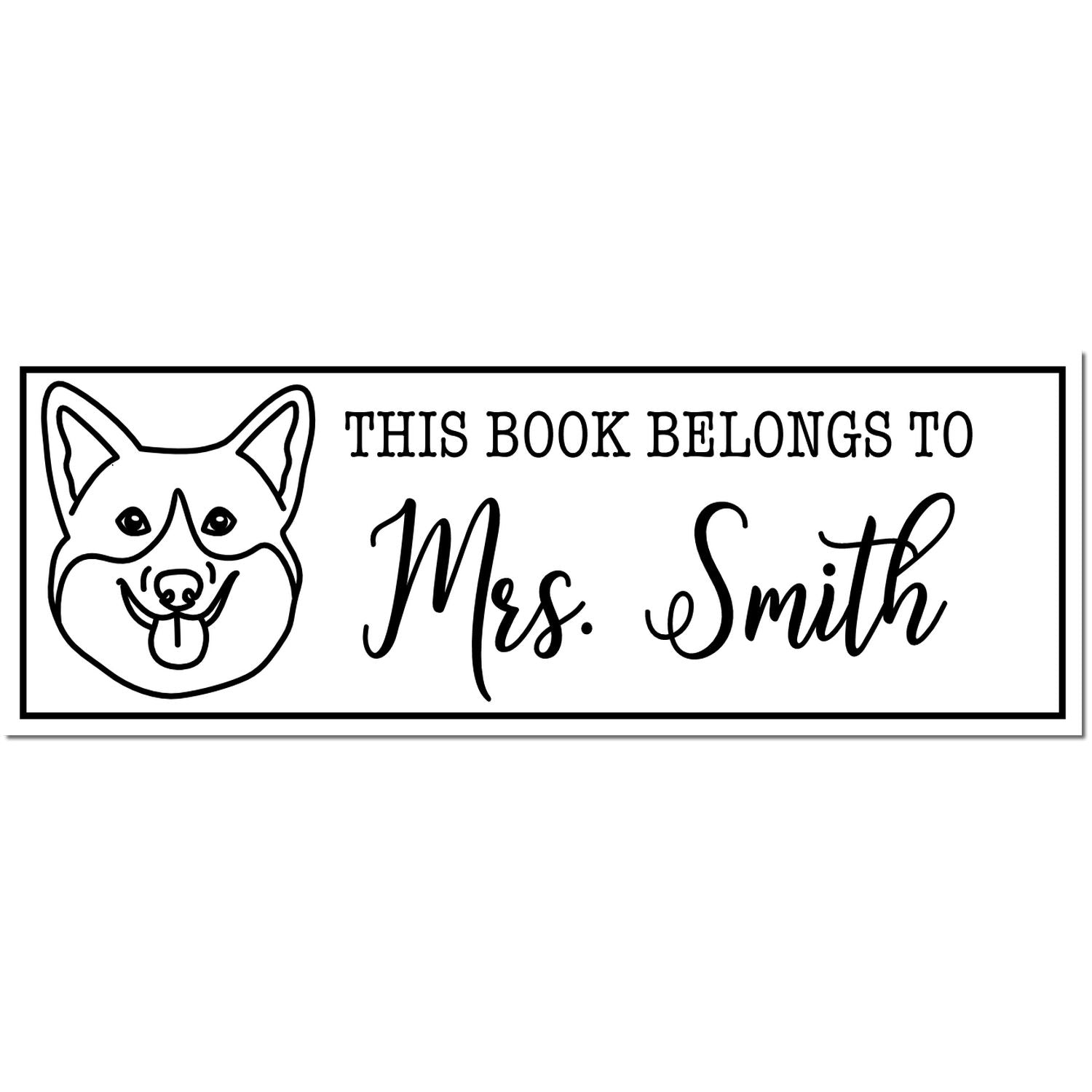 Black-and-white personalized book stamp with dog face icon and This Book Belongs to Mrs. Smith text in a bordered rectangle.