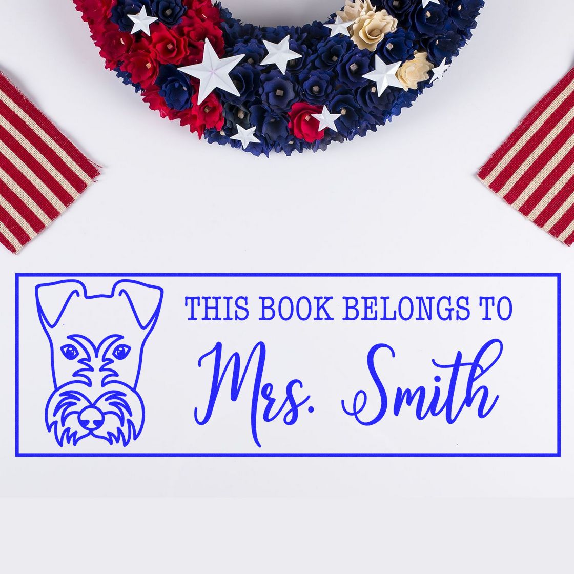 Blue custom bookplate stamp for Mrs. Smith with dog outline, plus red, white and blue patriotic seal wreath.