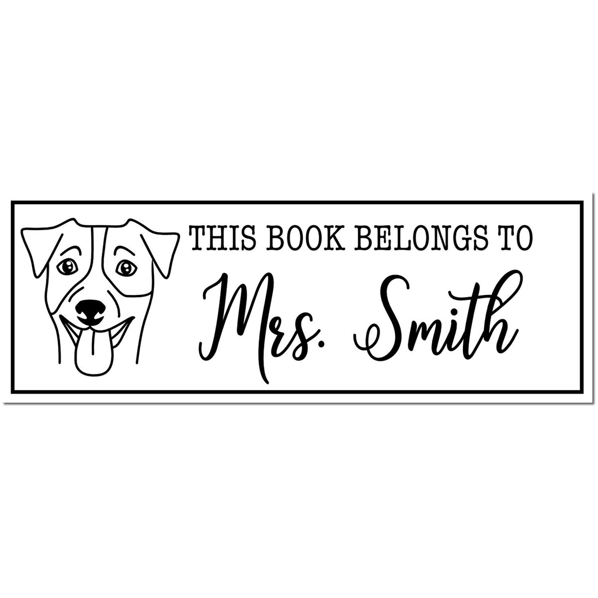 Black-and-white personalized book stamp with dog face and This Book Belongs to Mrs. Smith in a rectangular border.