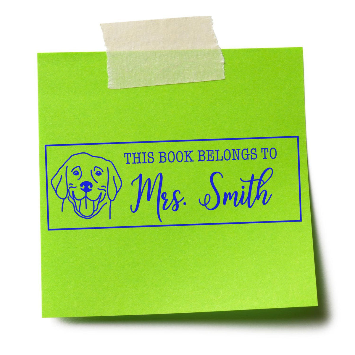 Neon green book stamp seal with blue dog outline and This Book Belongs to Mrs. Smith text, taped at top.