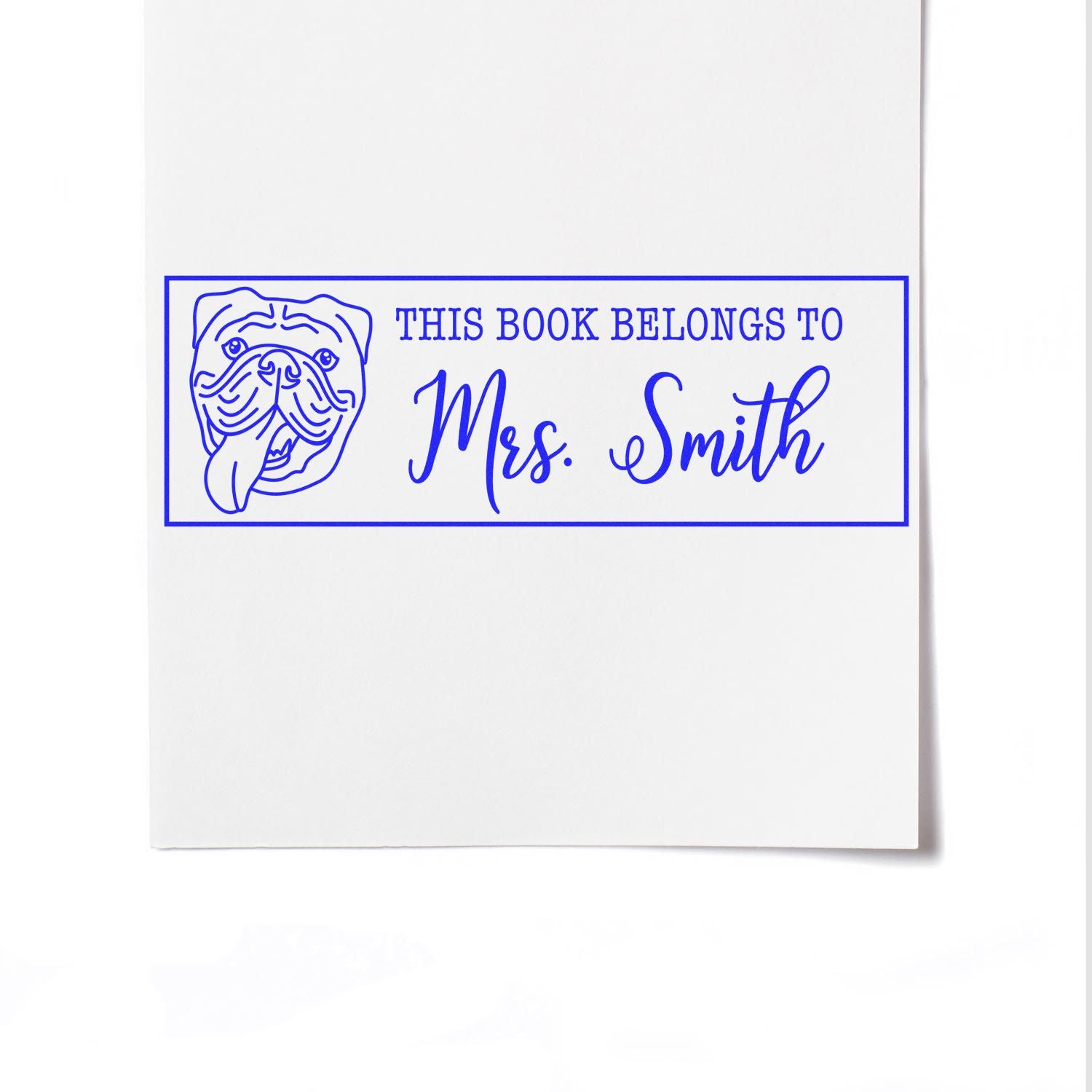 Blue custom book stamp seal on white paper with bulldog icon and This Book Belongs to Mrs. Smith text.