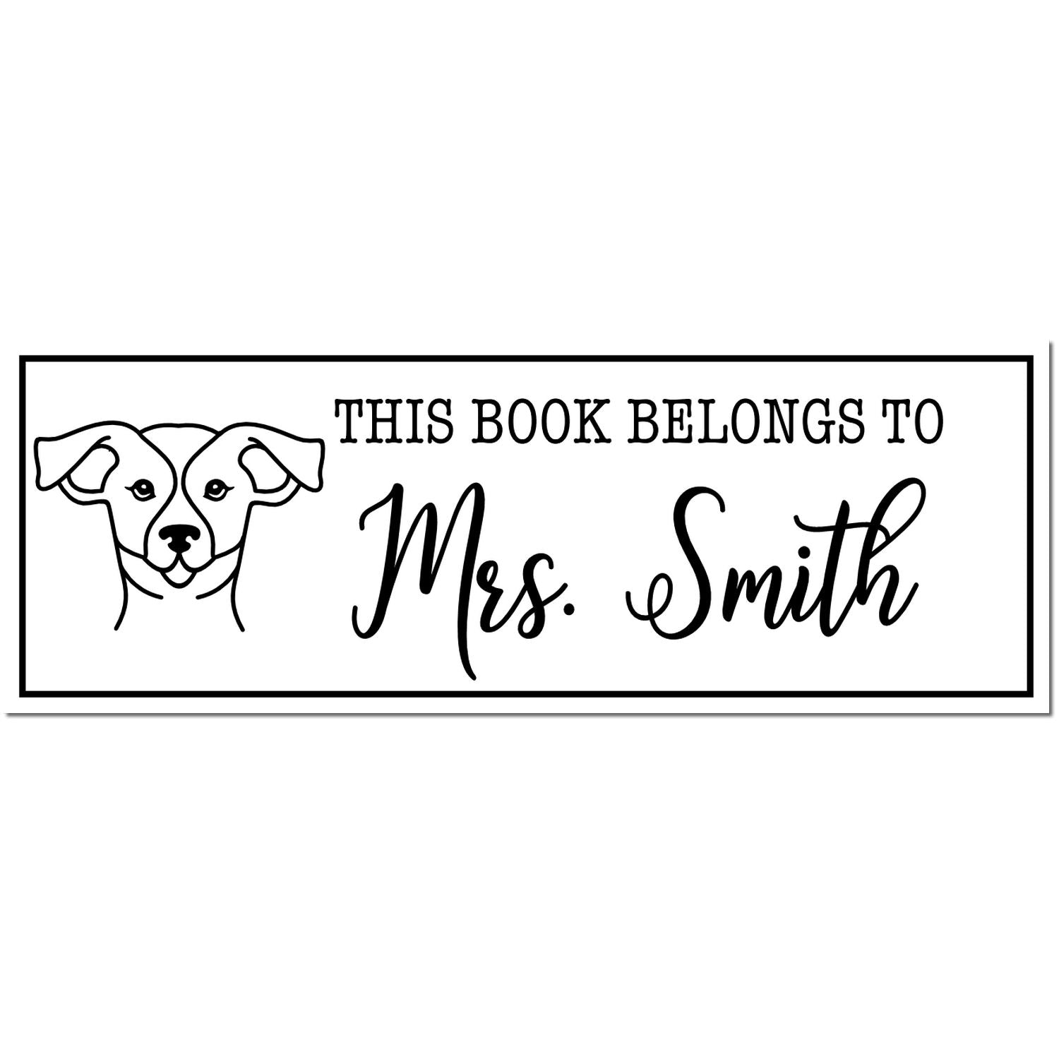 Black-and-white custom book stamp seal with dog outline, This Book Belongs to Mrs. Smith text, framed border.