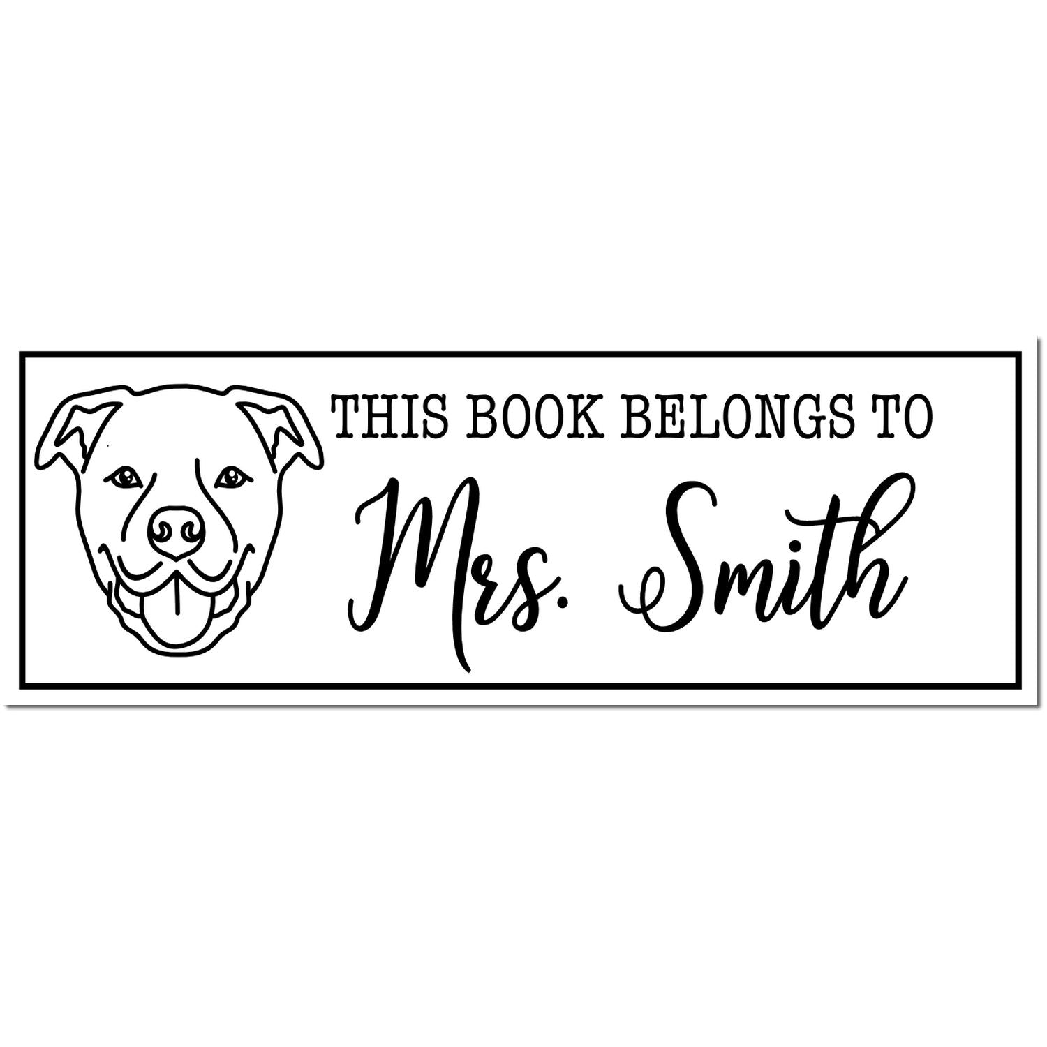 Black-and-white book stamp with a dog illustration and This Book Belongs to Mrs. Smith in decorative script.