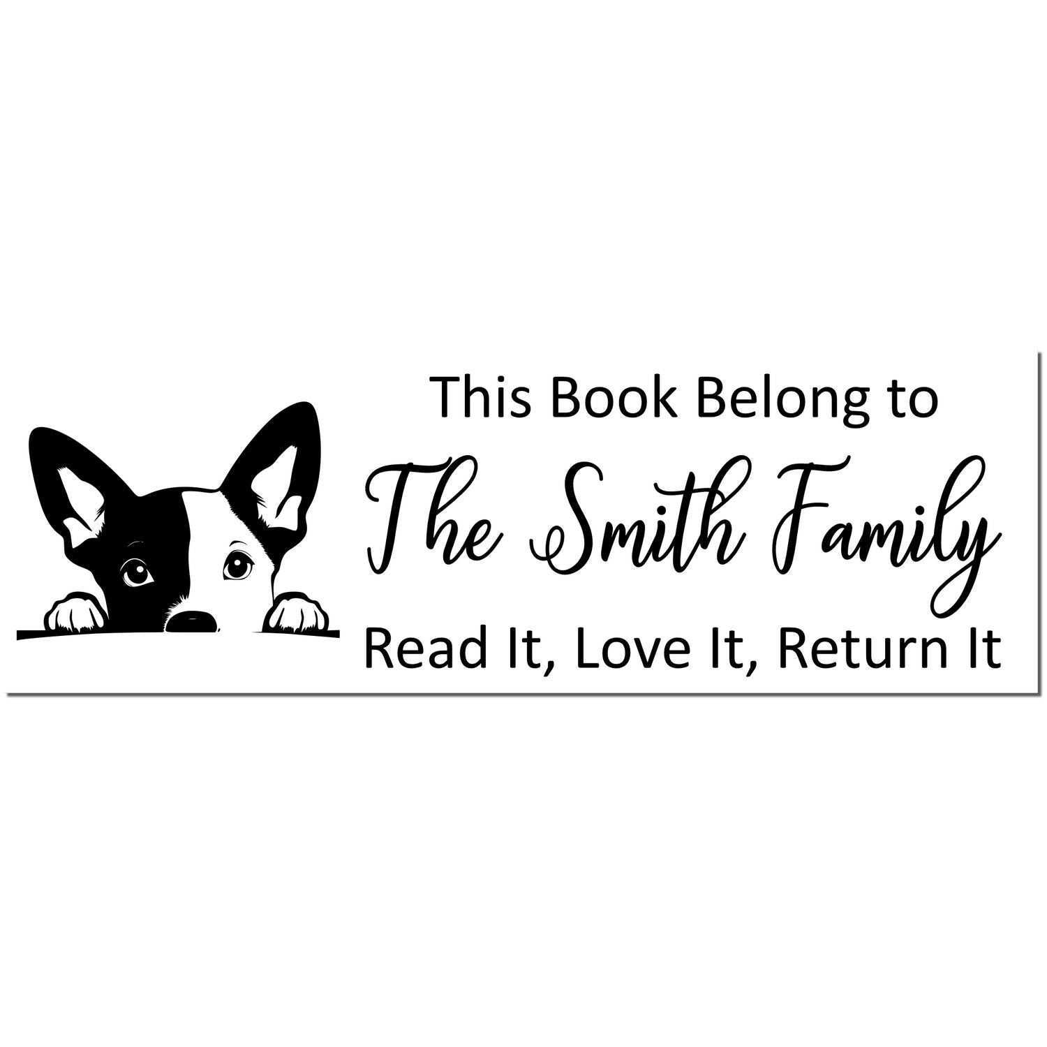 Black-and-white custom book ownership stamp with a dog peeking, reading The Smith Family and Read It, Love It, Return It.
