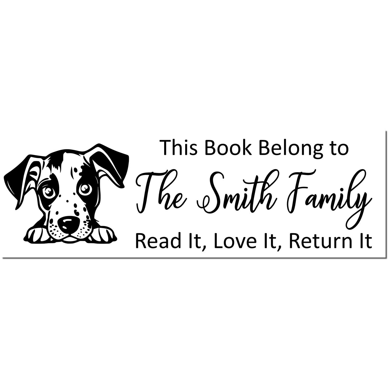 Black-and-white custom book stamp with puppy and text: This Book Belong to The Smith Family, Read It, Love It, Return It