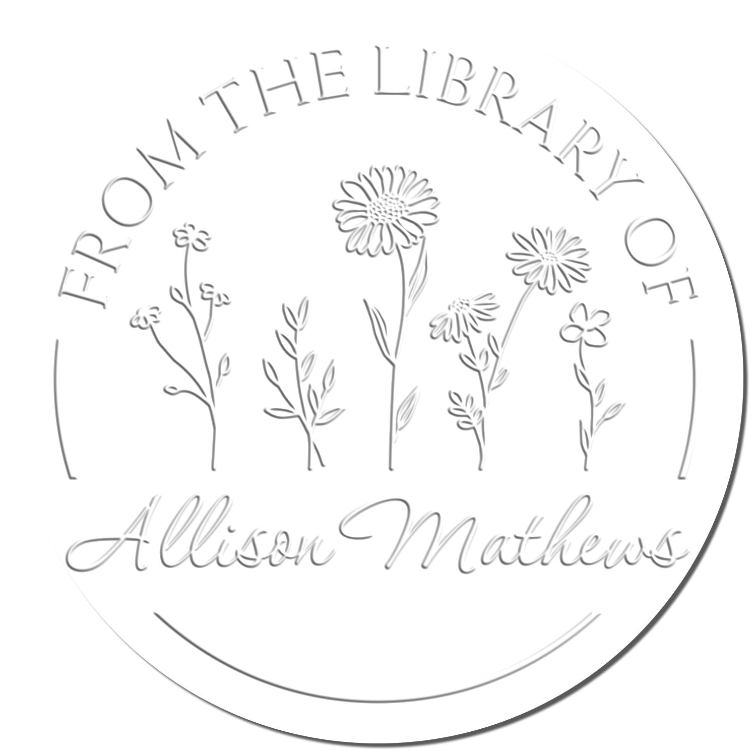 White circular embossed library stamp seal with floral line art and ĀFrom the Library of Allison MathewsĀ text.
