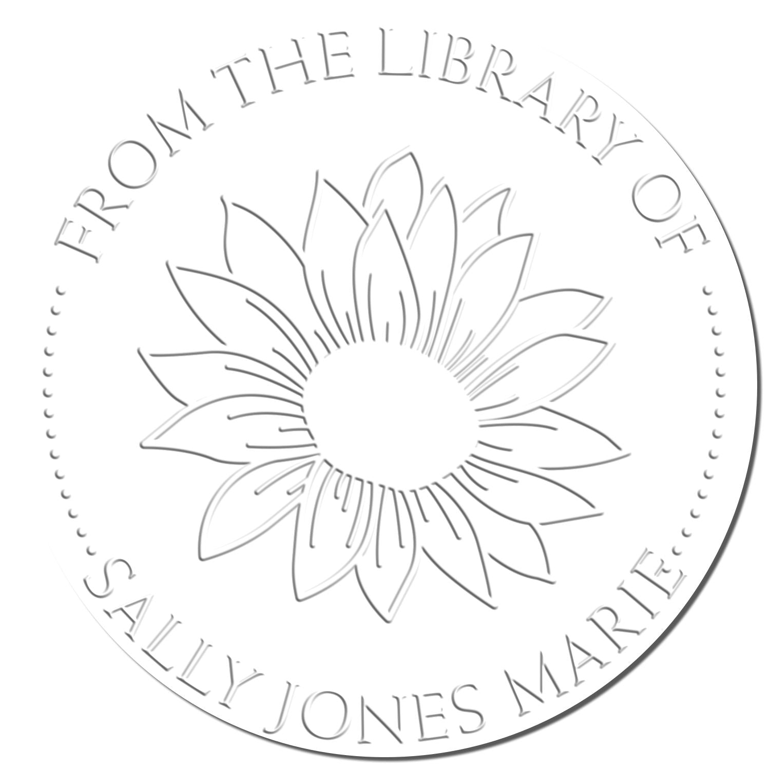 White embossed round library stamp seal with sunflower and From the Library of Sally Jones Marie text.
