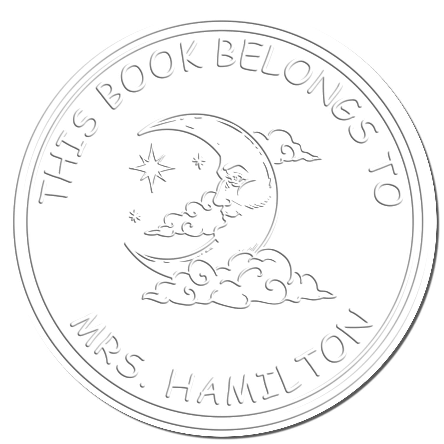 Round white custom book stamp seal with crescent moon, clouds and stars, reading This Book Belongs to Mrs. Hamilton