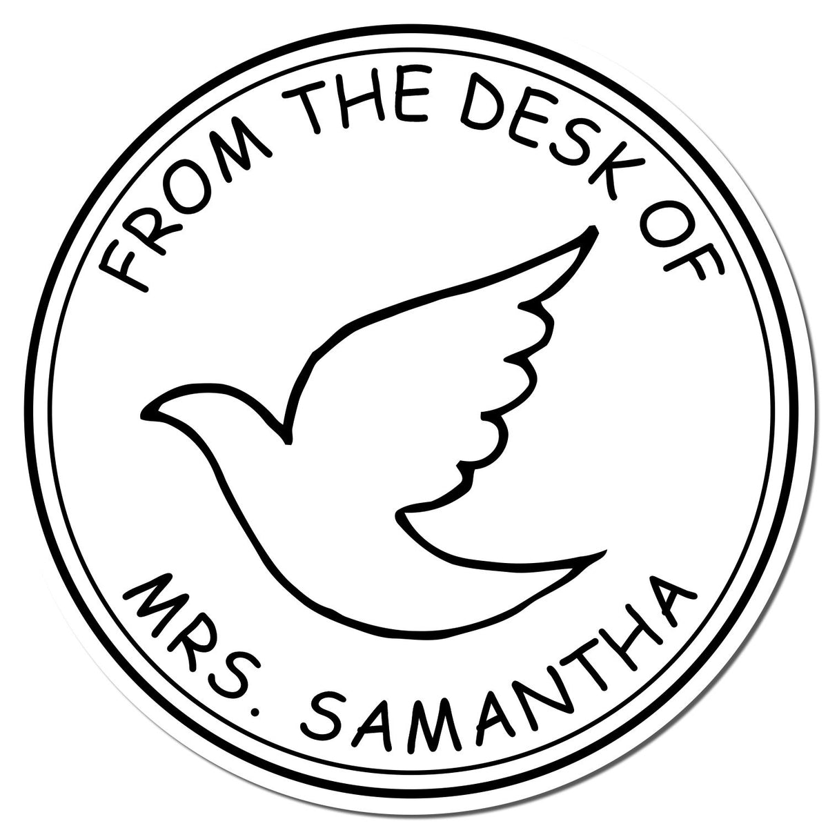 Black-and-white circular desk stamp seal with dove outline and text FROM THE DESK OF MRS. SAMANTHA