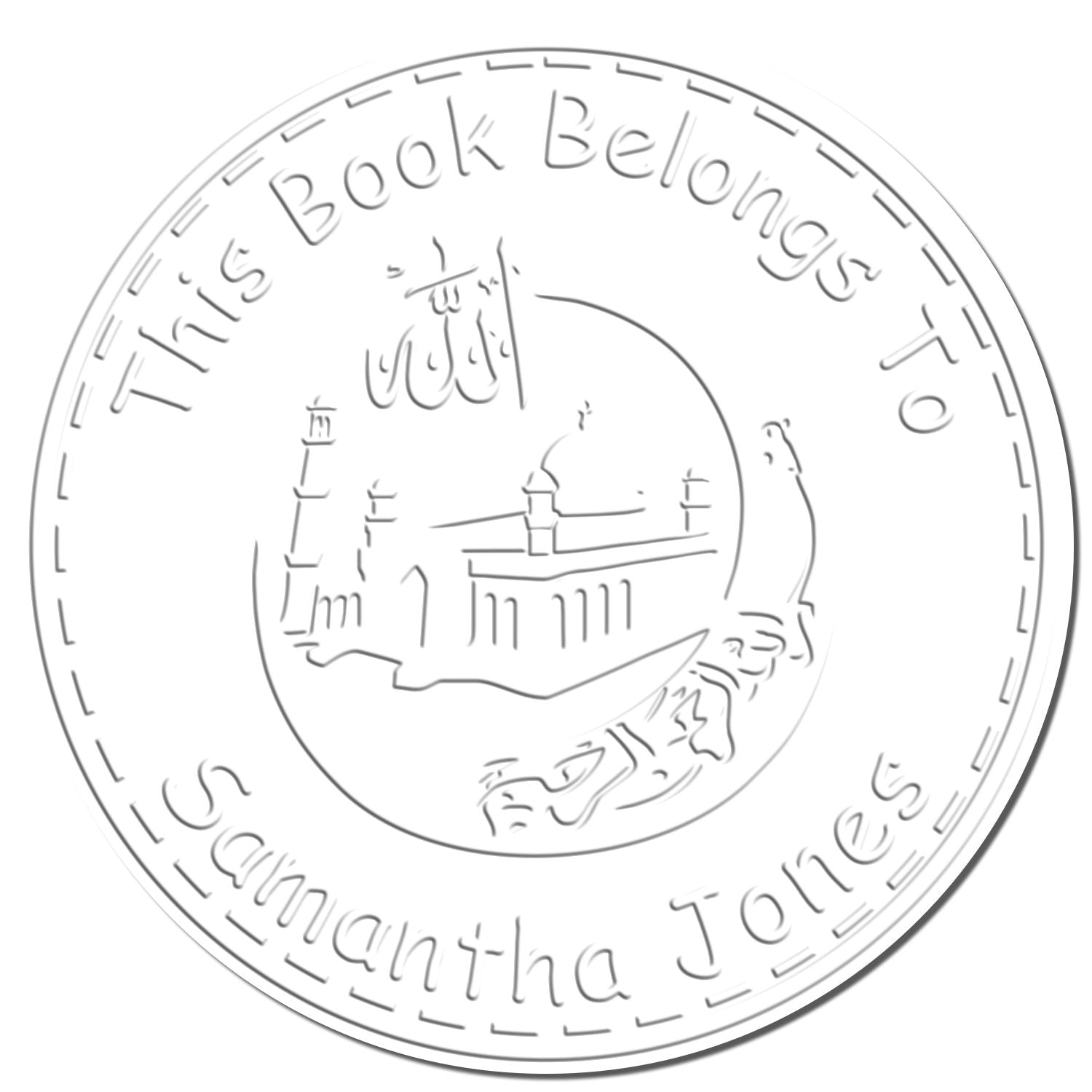White embossed circular bookplate stamp seal with Arabic calligraphy, mosque motif, and text This Book Belongs to Samanttha Jones