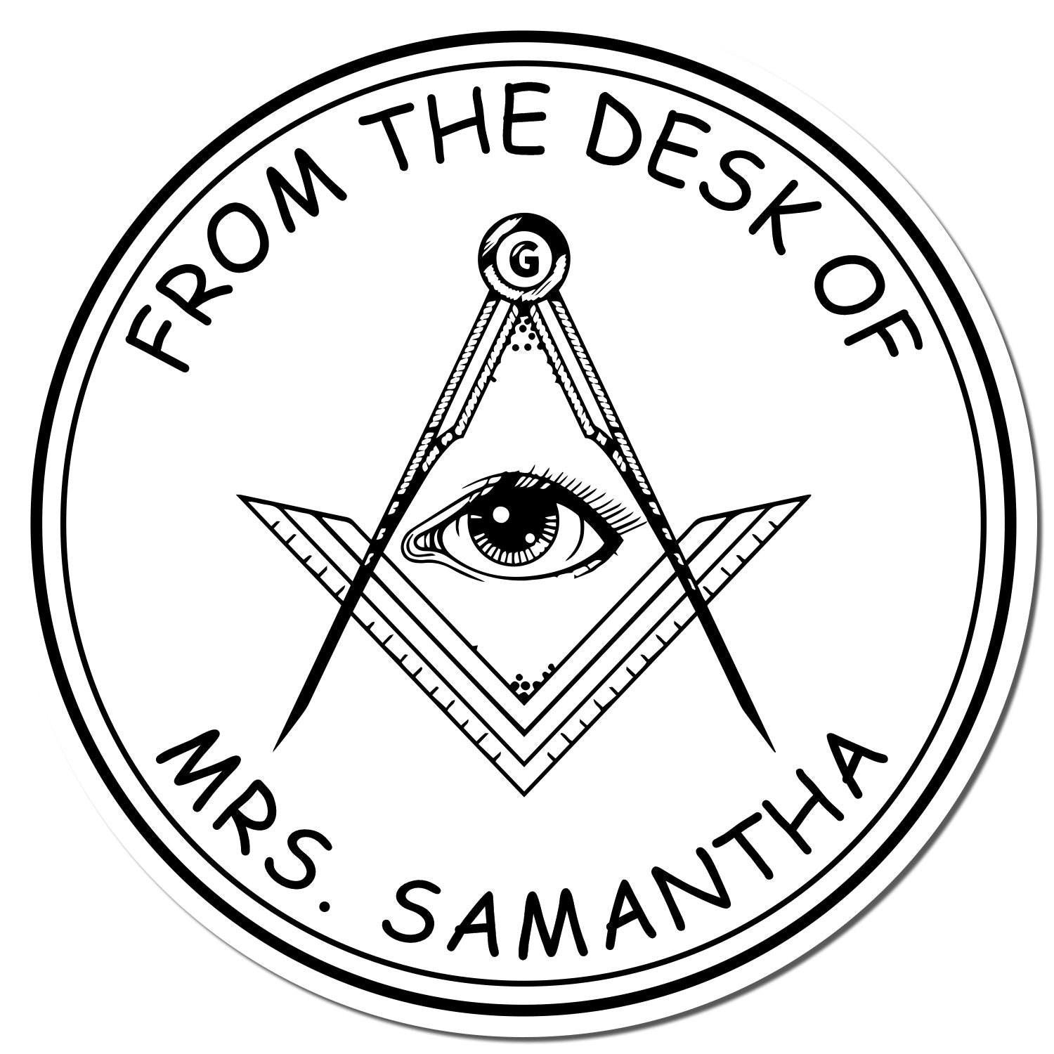 Black circular custom stamp seal with Masonic eye and compass, reading From the Desk of Mrs. Samantha.