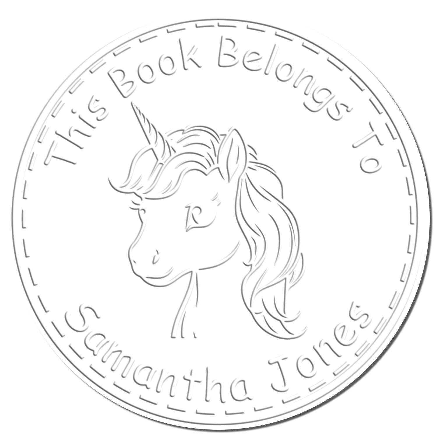 Circular white embossing stamp seal with unicorn head and text This Book Belongs To Samantha Jones.