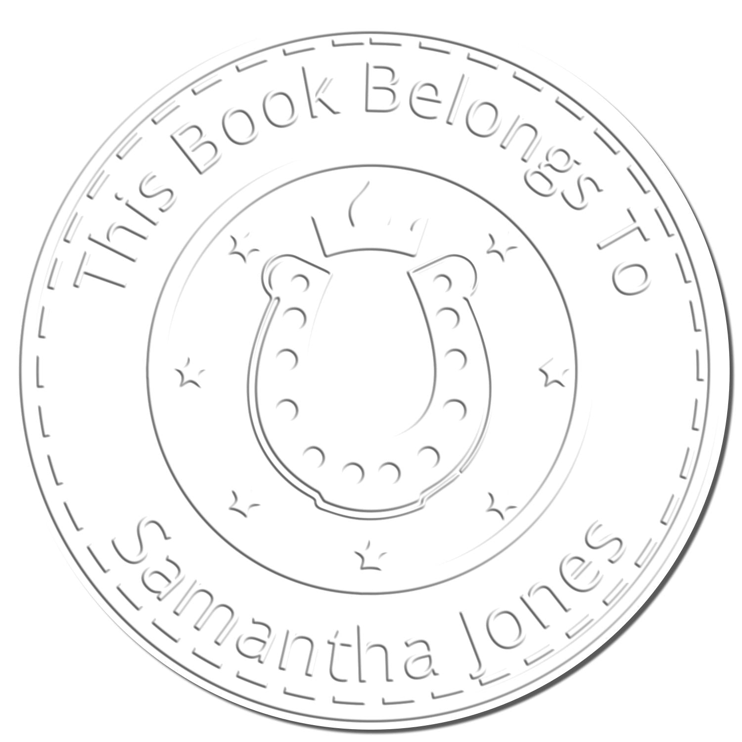 Embossed white circular book seal stamp with horseshoe and crown, reading This Book Belongs To Samantha Jones.
