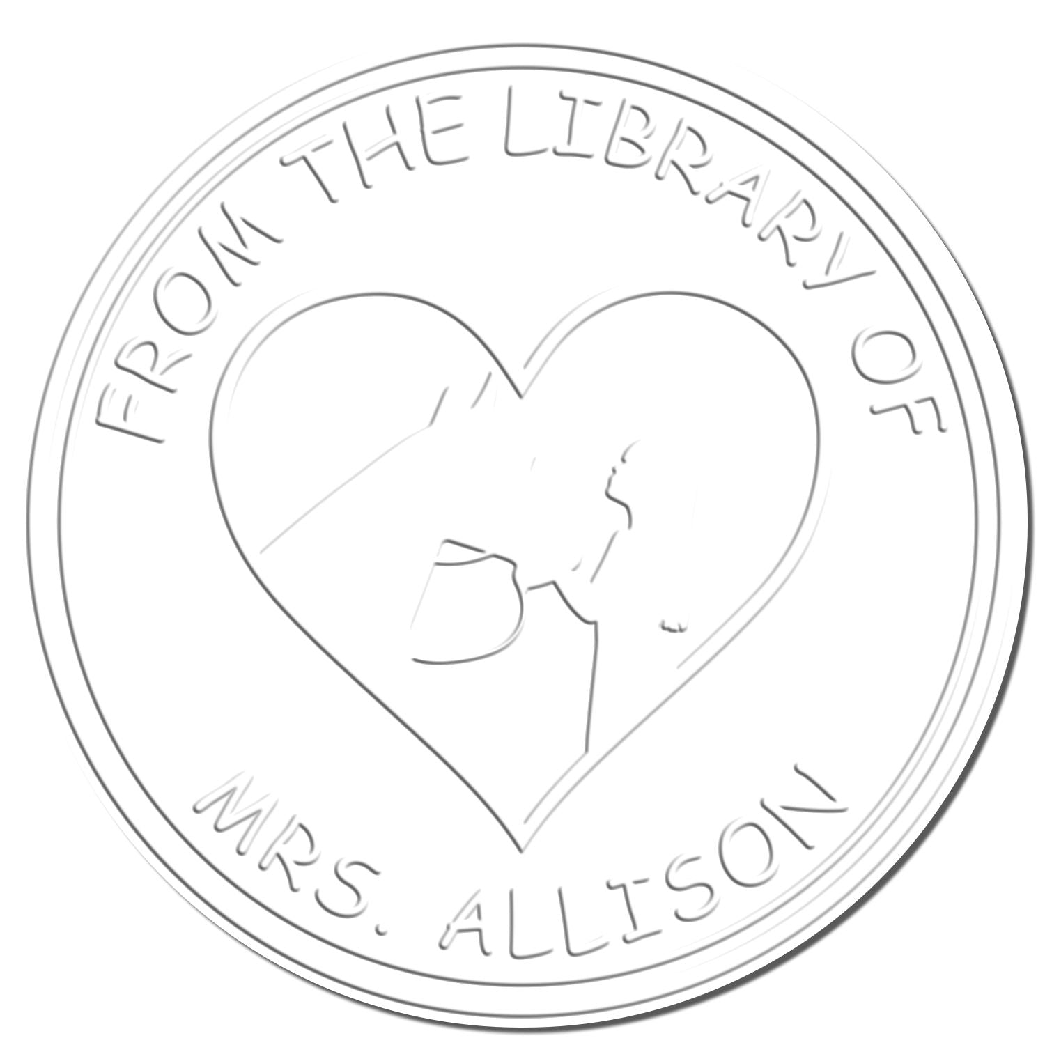 Circular silver library stamp seal with heart motif and text From the Library of Mrs. Allison on white background.