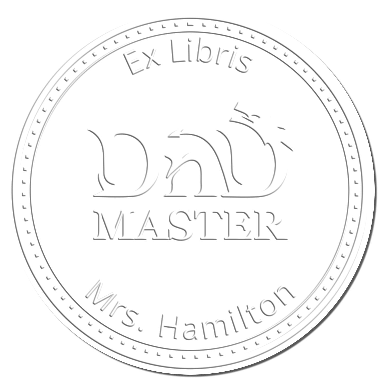 White circular embossing seal stamp with gray border, Ex Libris, MASTER, and Mrs. Hamilton text.