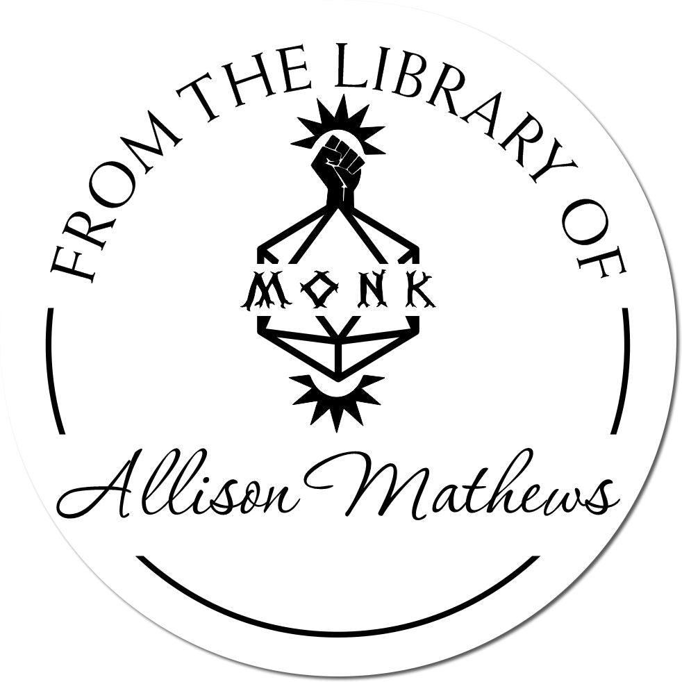 Black-and-white round custom library stamp seal with raised fist logo, From the Library of Monk, and Allison Mathews.