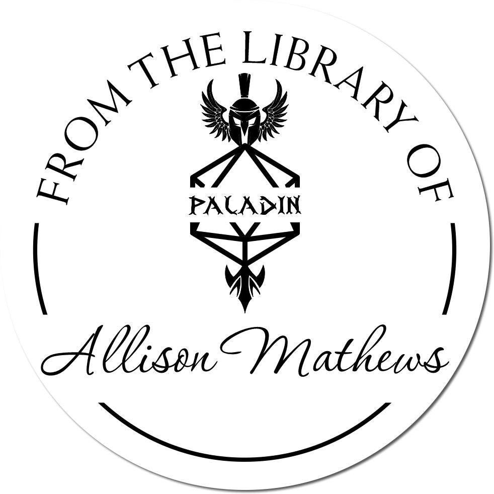 Round white custom stamp seal with black Paladin emblem, From the Library of text, and Allison Mathews name.