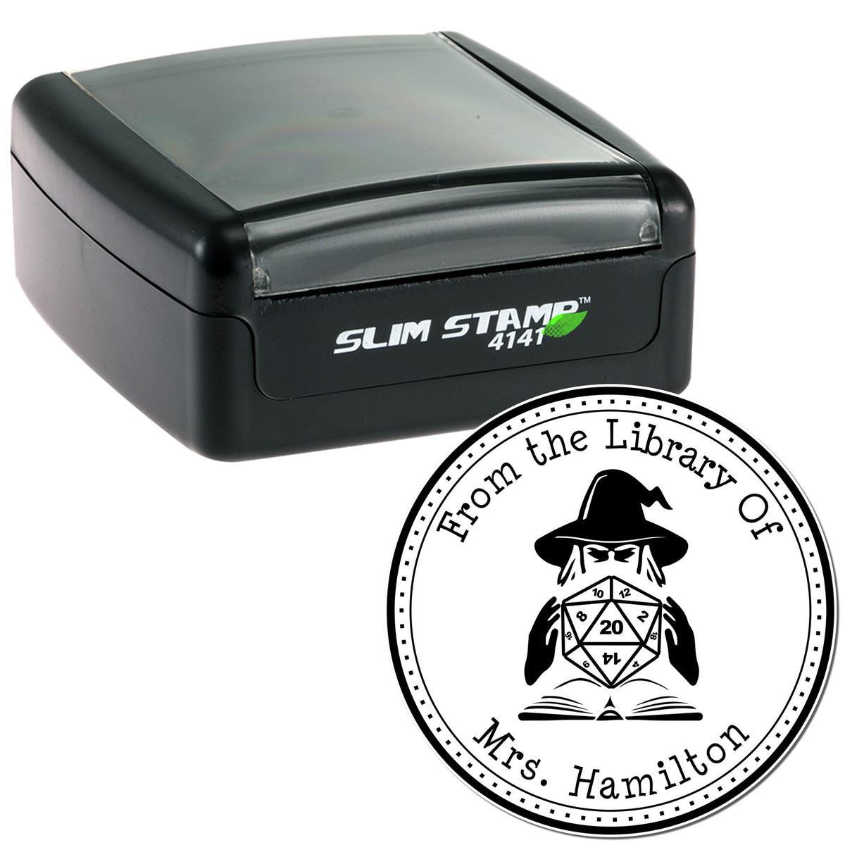 Black Slim Stamp 4141 with round custom seal for Mrs. Hamilton, featuring a wizard and dice design.