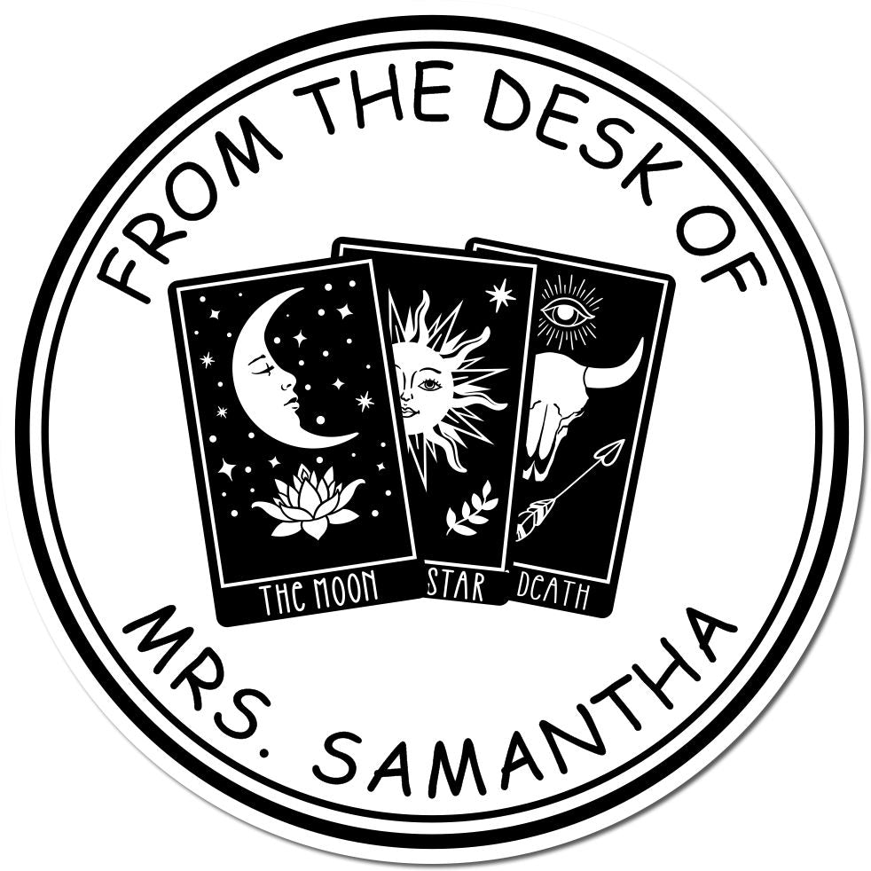 Black-and-white circular stamp seal reading From the Desk of Mrs. Samantha with moon, star and death tarot cards.