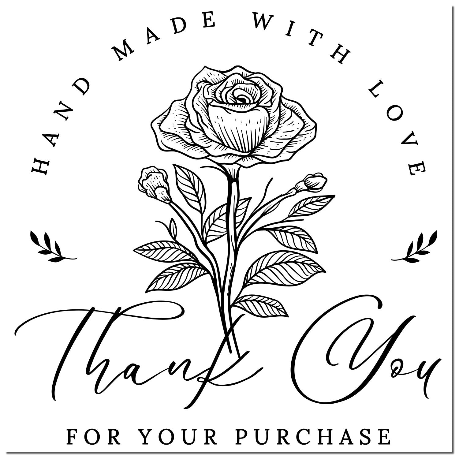 Black-and-white thank-you stamp seal with rose line art, Made with Love and Thank You for Your Purchase text.