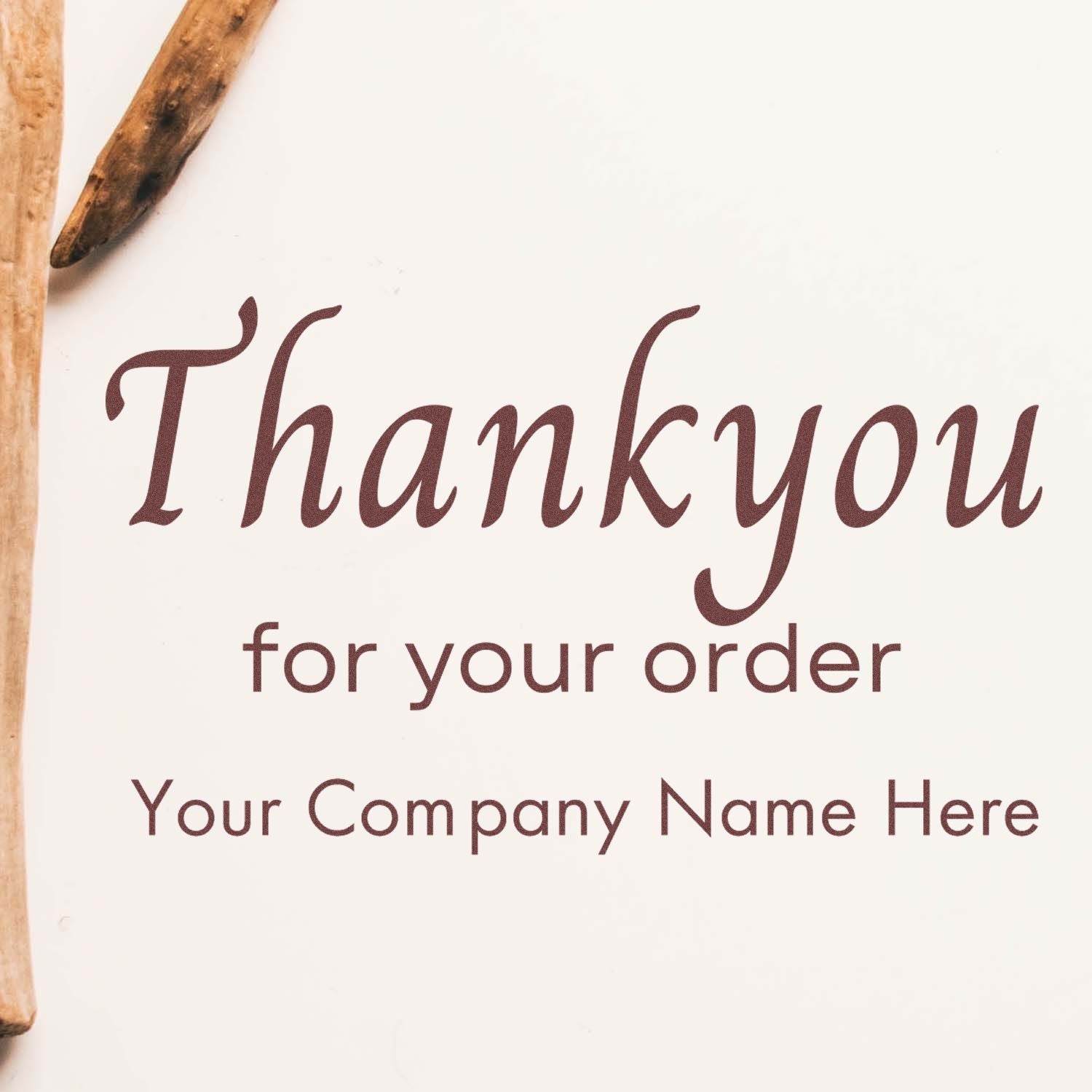 Custom brown thank-you stamp and seal product with wooden tools, white background, and company name placeholder.