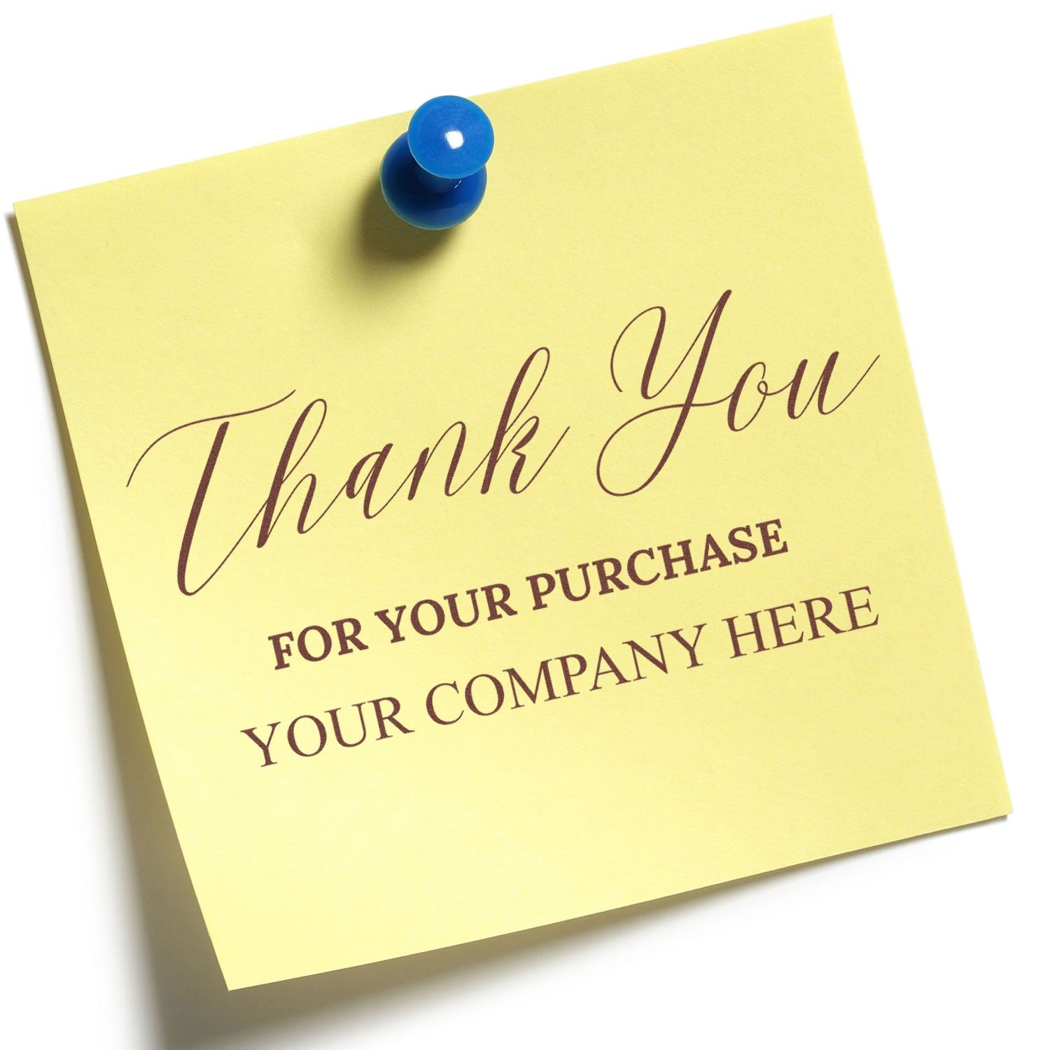 Yellow thank-you stamp seal note with blue pushpin, brown script text, and custom purchase and company lines.